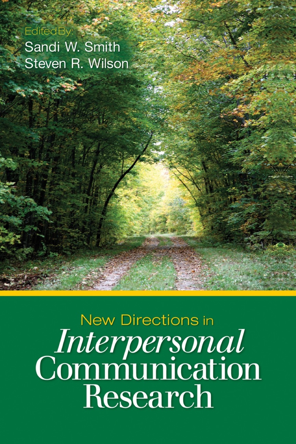 New Directions in Interpersonal Communication Research 1st Edition â€“ PDF/EPUB Version Downloadable