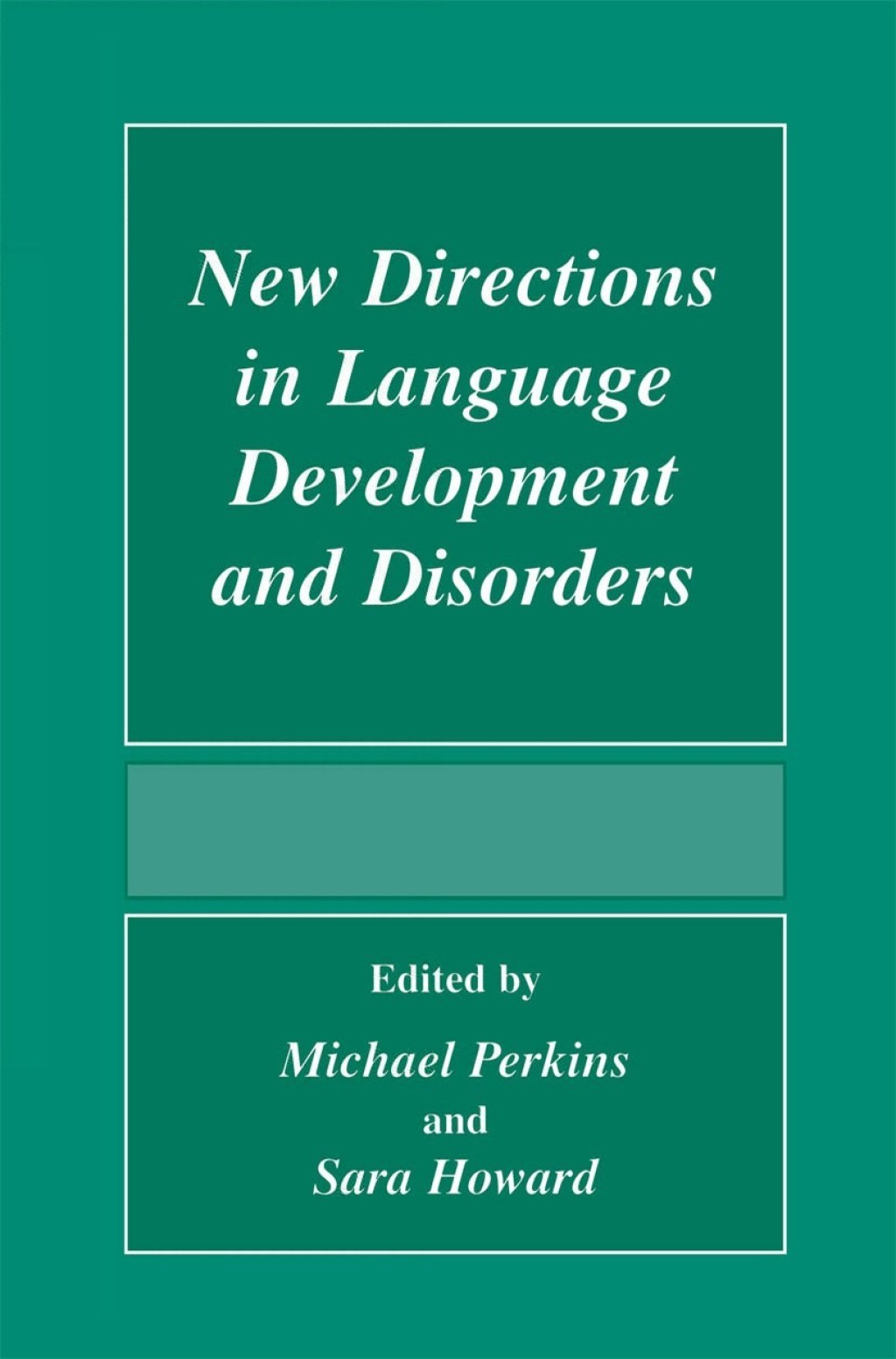 New Directions In Language Development And Disorders 1st Edition â€“ PDF/EPUB Version Downloadable