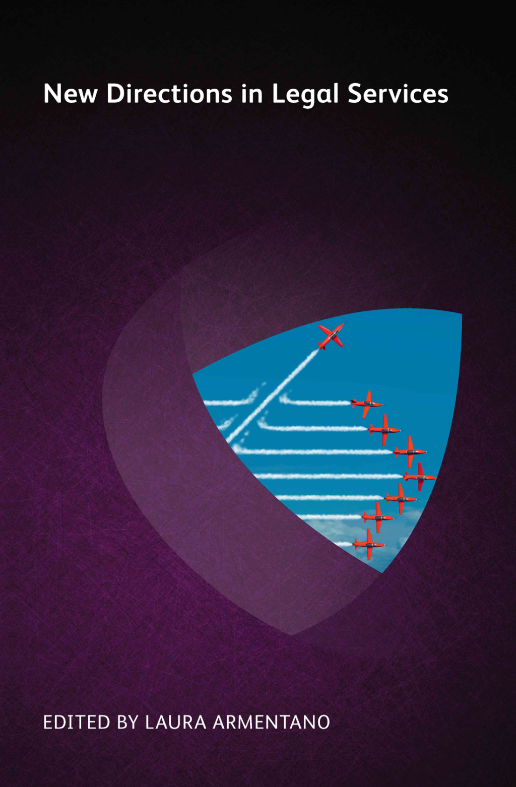 New Directions in Legal Services 1st Edition â€“ PDF/EPUB Version Downloadable