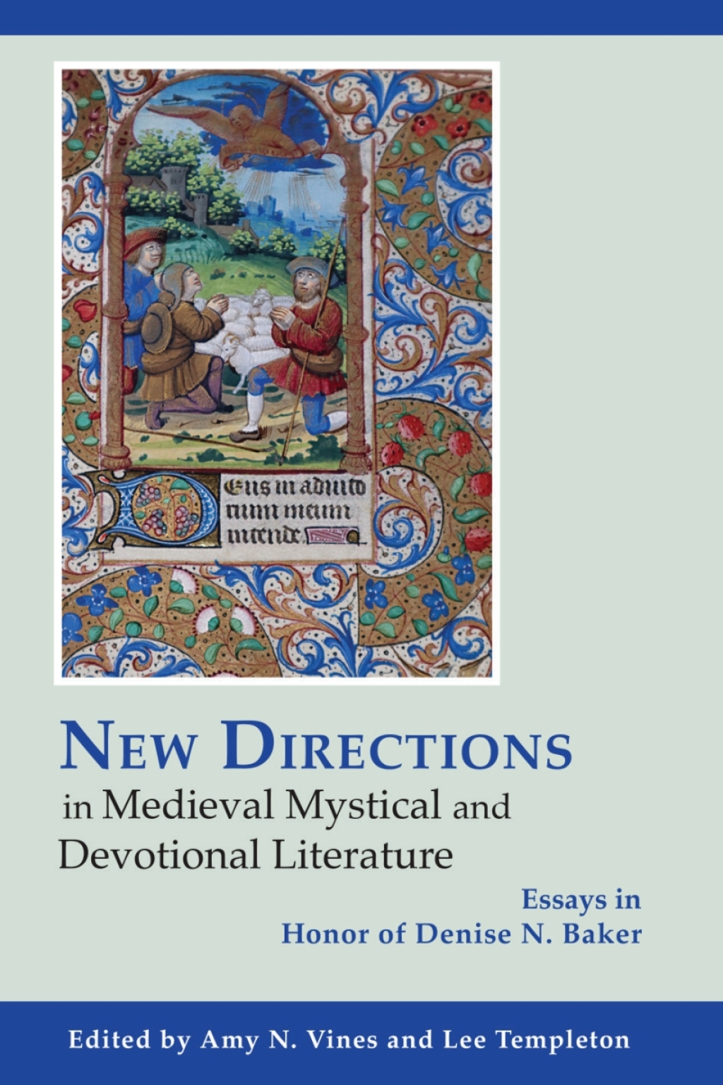 New Directions in Medieval Mystical and Devotional Literature Essays in Honor of Denise N. Baker 1st Edition â€“ PDF/EPUB Version Downloadable