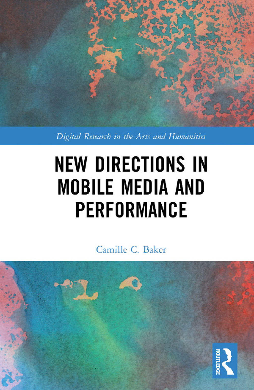 New Directions in Mobile Media and Performance 1st Edition â€“ PDF/EPUB Version Downloadable