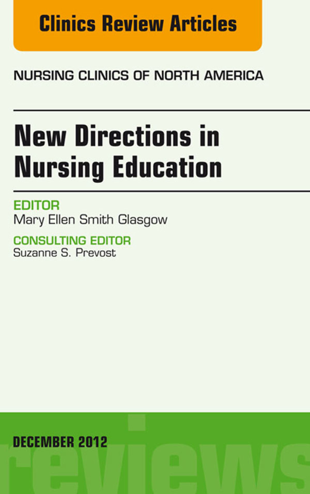 New Directions in Nursing Education, An Issue of Nursing Clinics  â€“ PDF/EPUB Version Downloadable