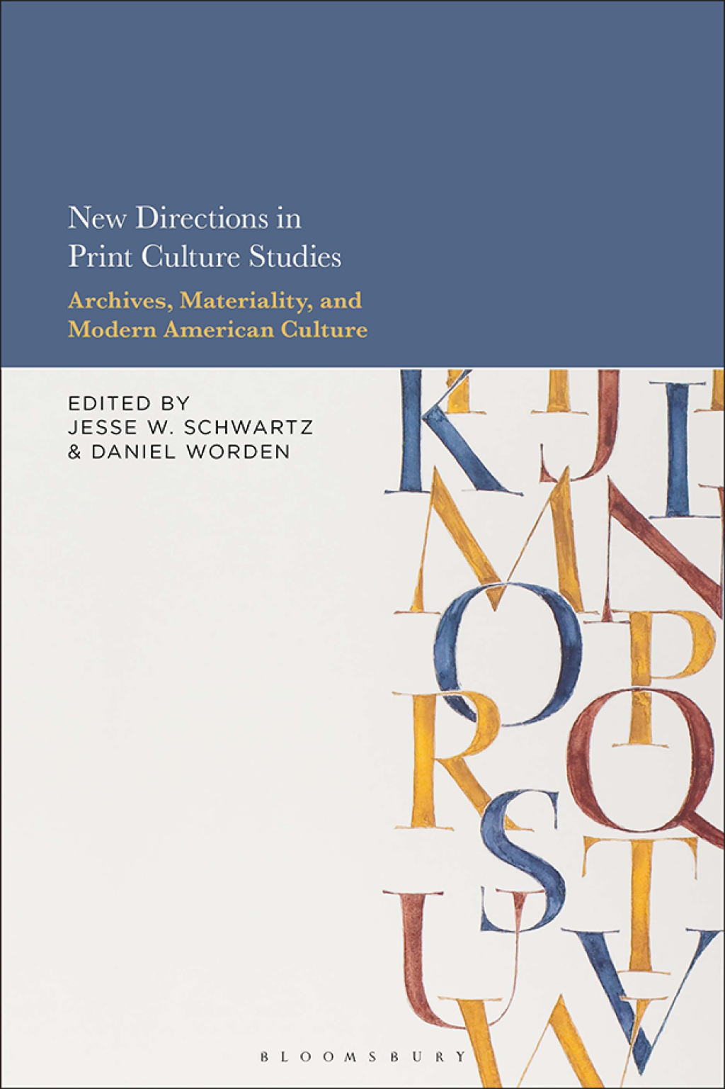 New Directions in Print Culture Studies Archives, Materiality, and Modern American Culture 1st Edition â€“ PDF/EPUB Version Downloadable