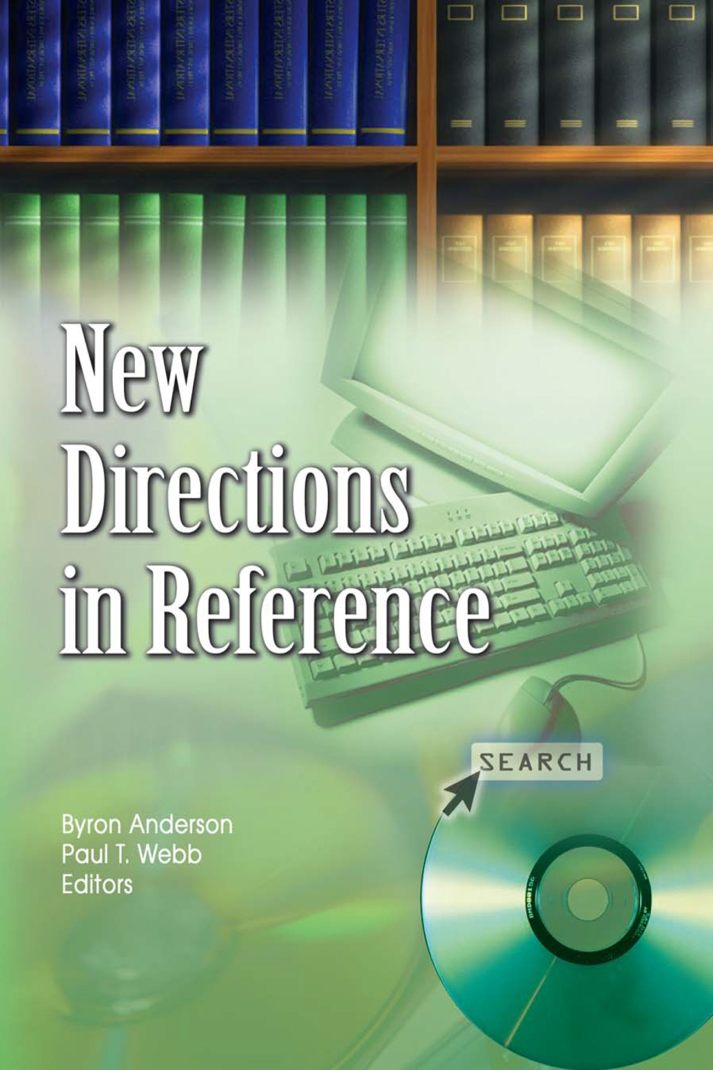 New Directions in Reference 1st Edition â€“ PDF/EPUB Version Downloadable