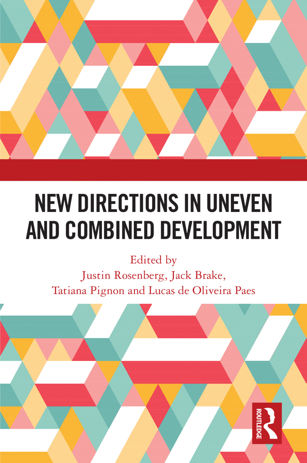 New Directions in Uneven and Combined Development 1st Edition â€“ PDF/EPUB Version Downloadable