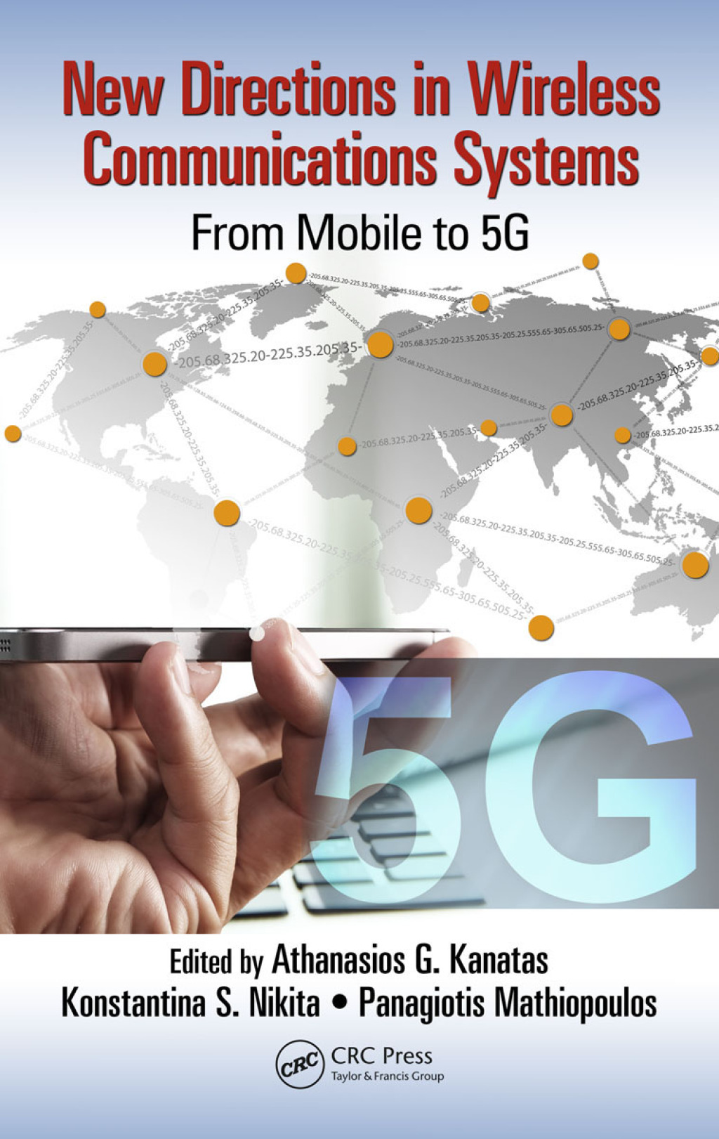 New Directions in Wireless Communications Systems From Mobile to 5G 1st Edition â€“ PDF/EPUB Version Downloadable