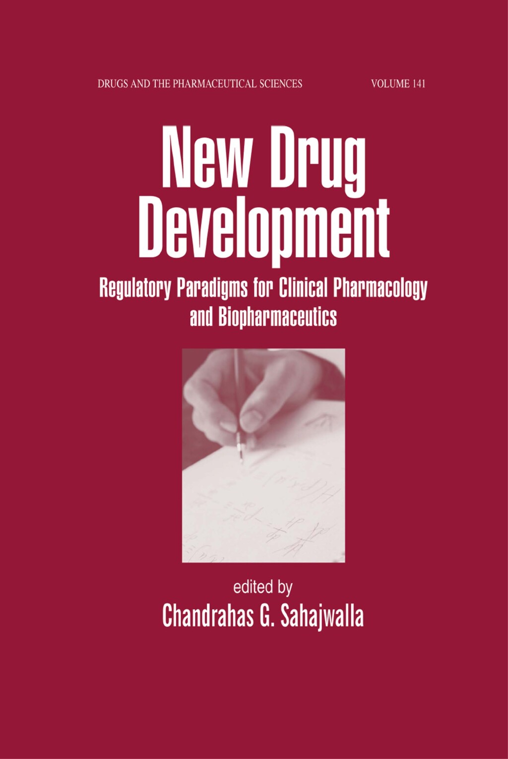 New Drug Development Regulatory Paradigms for Clinical Pharmacology and Biopharmaceutics 1st Edition â€“ PDF/EPUB Version Downloadable