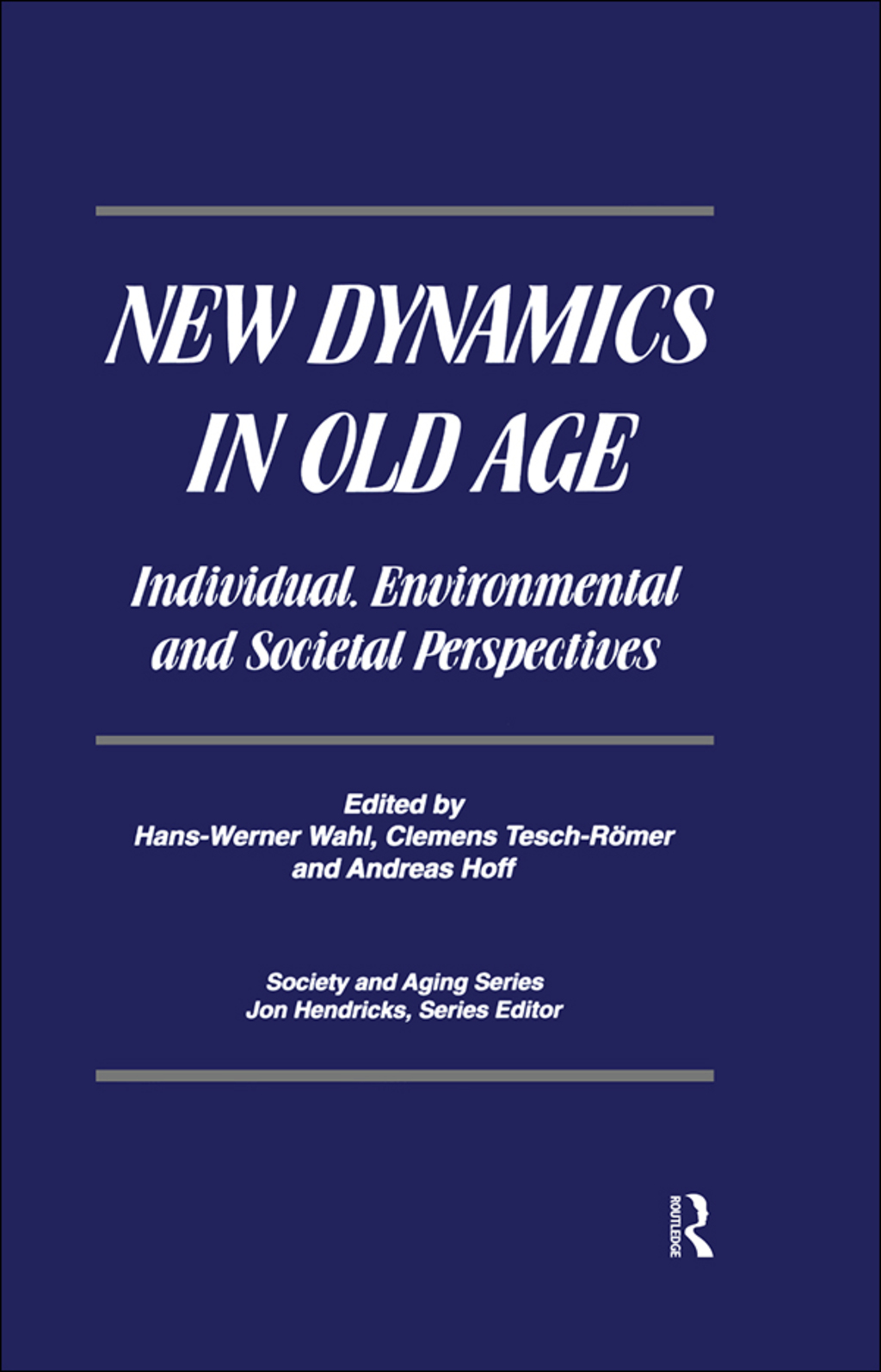 New Dynamics in Old Age Individual, Environmental and Societal Perspectives 1st Edition â€“ PDF/EPUB Version Downloadable