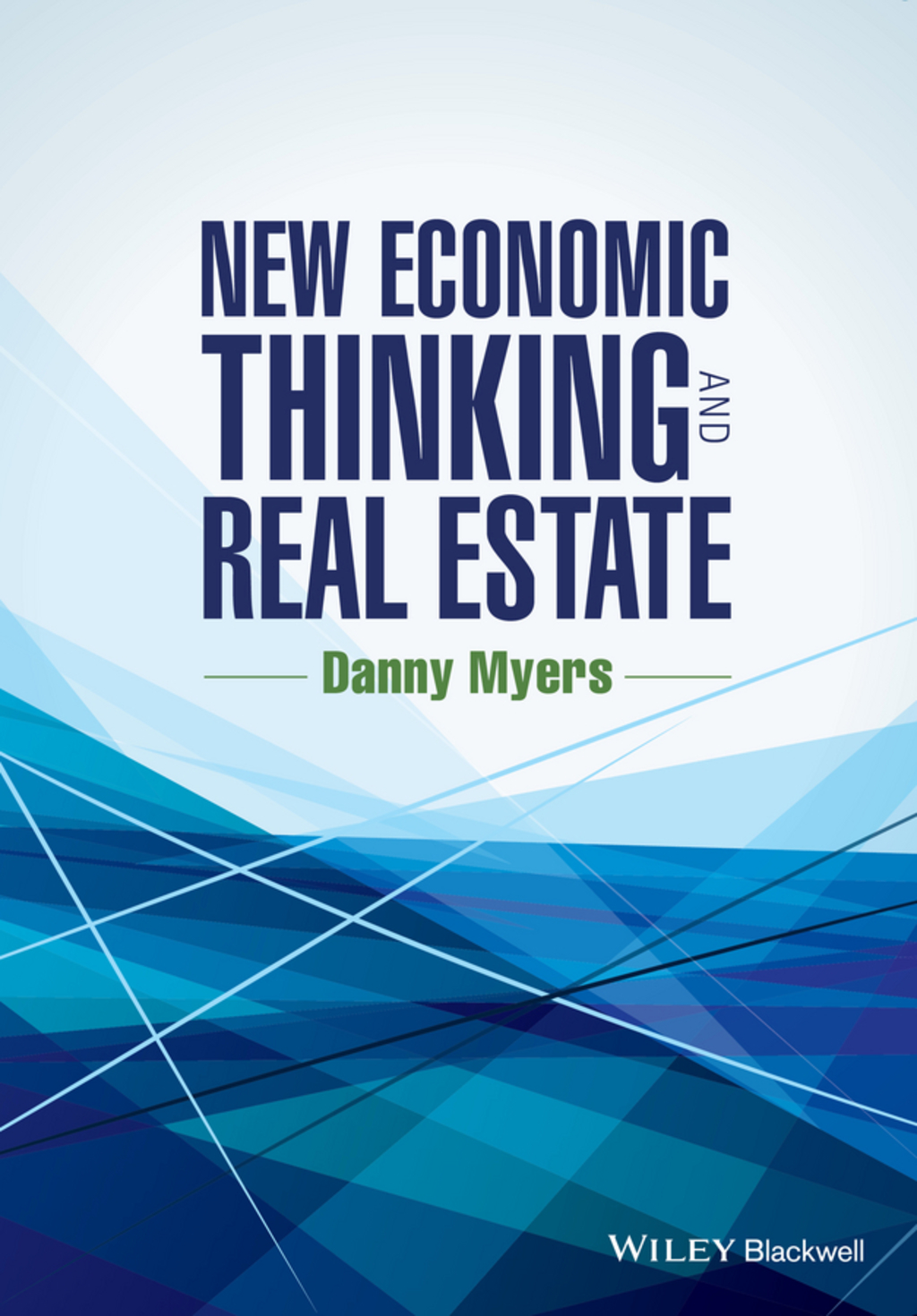 New Economic Thinking and Real Estate 1st Edition â€“ PDF/EPUB Version Downloadable