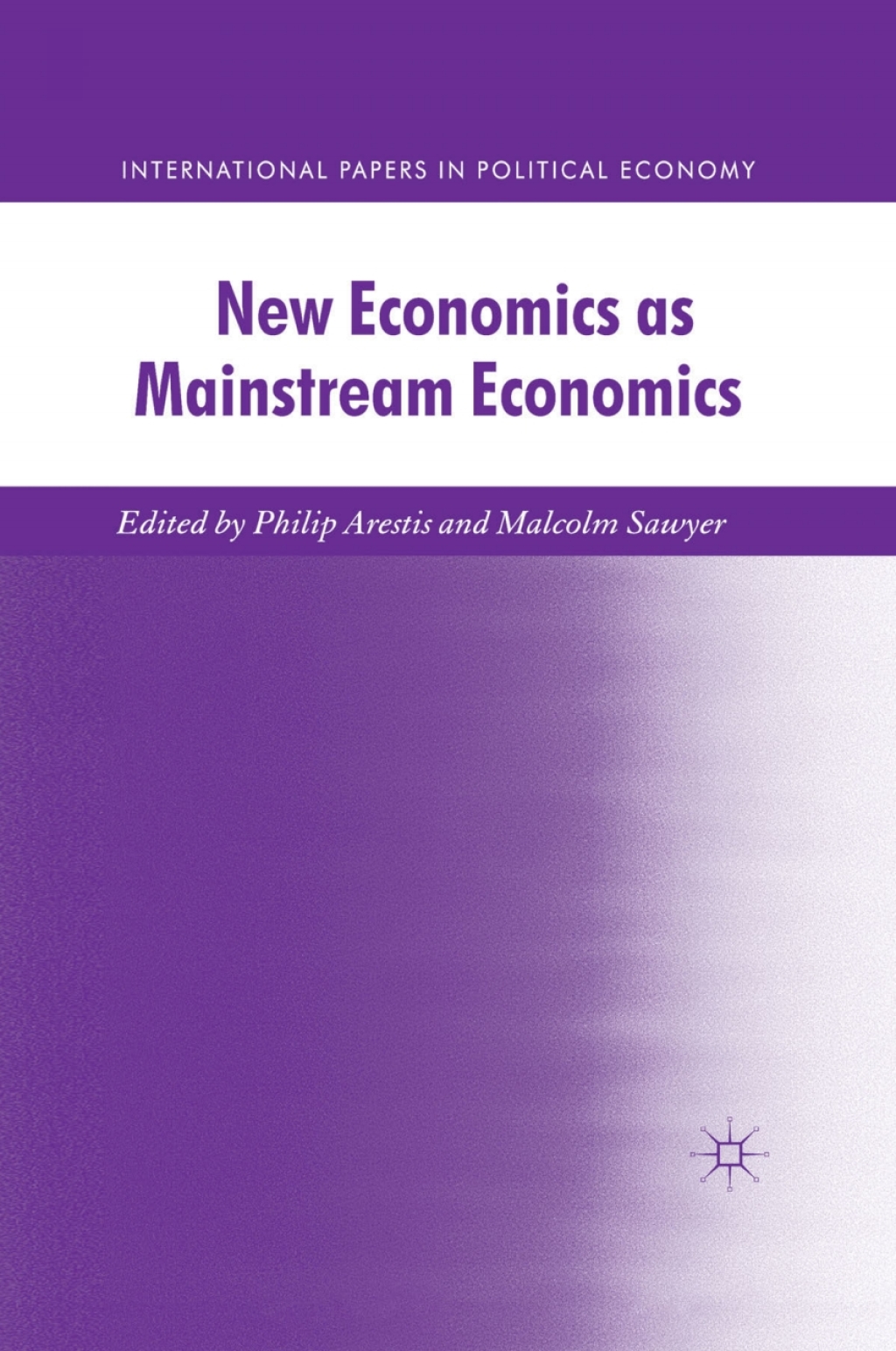 New Economics as Mainstream Economics  â€“ PDF/EPUB Version Downloadable