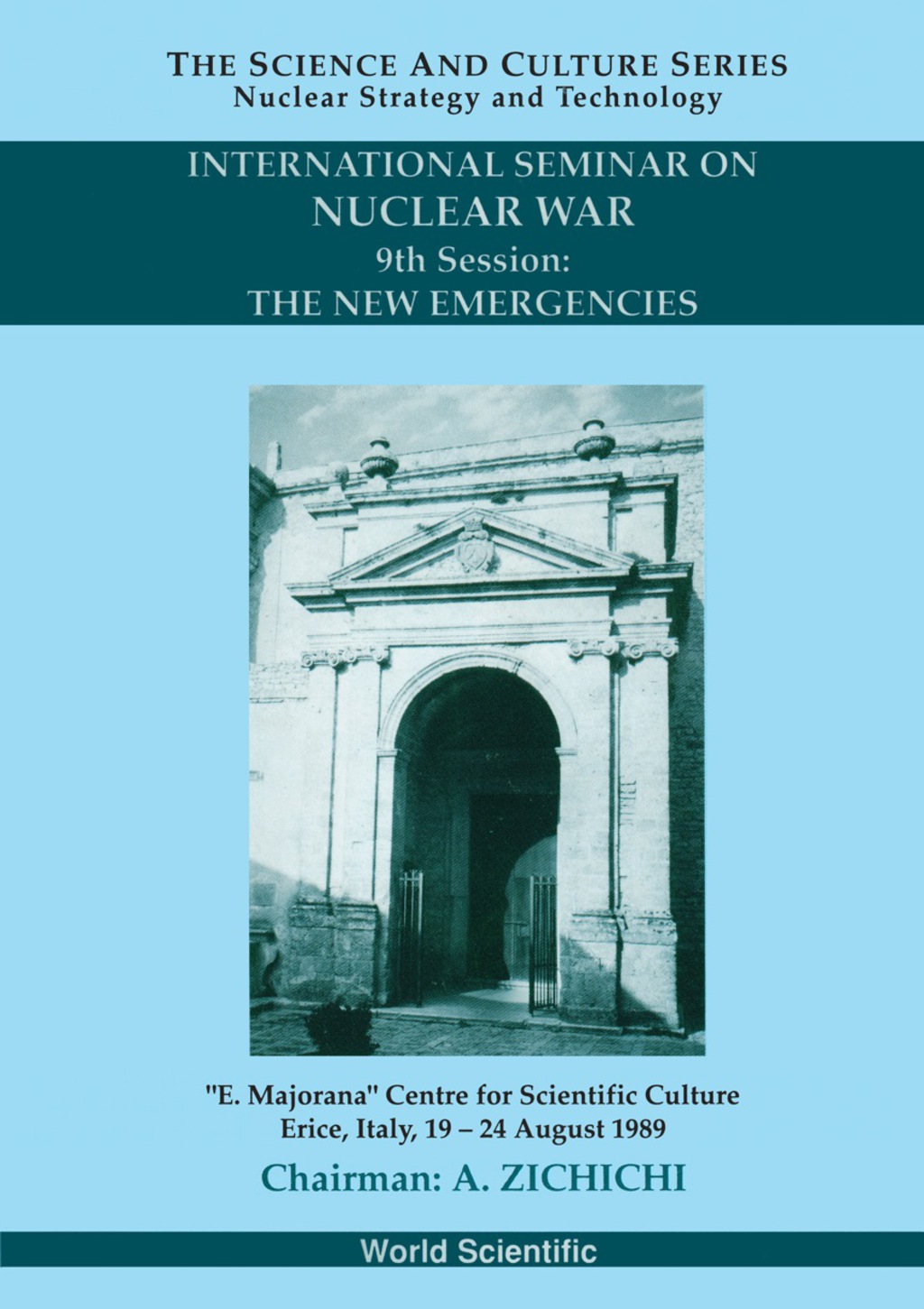New Emergencies, The: 9th International Seminar On Nuclear War  â€“ PDF/EPUB Version Downloadable