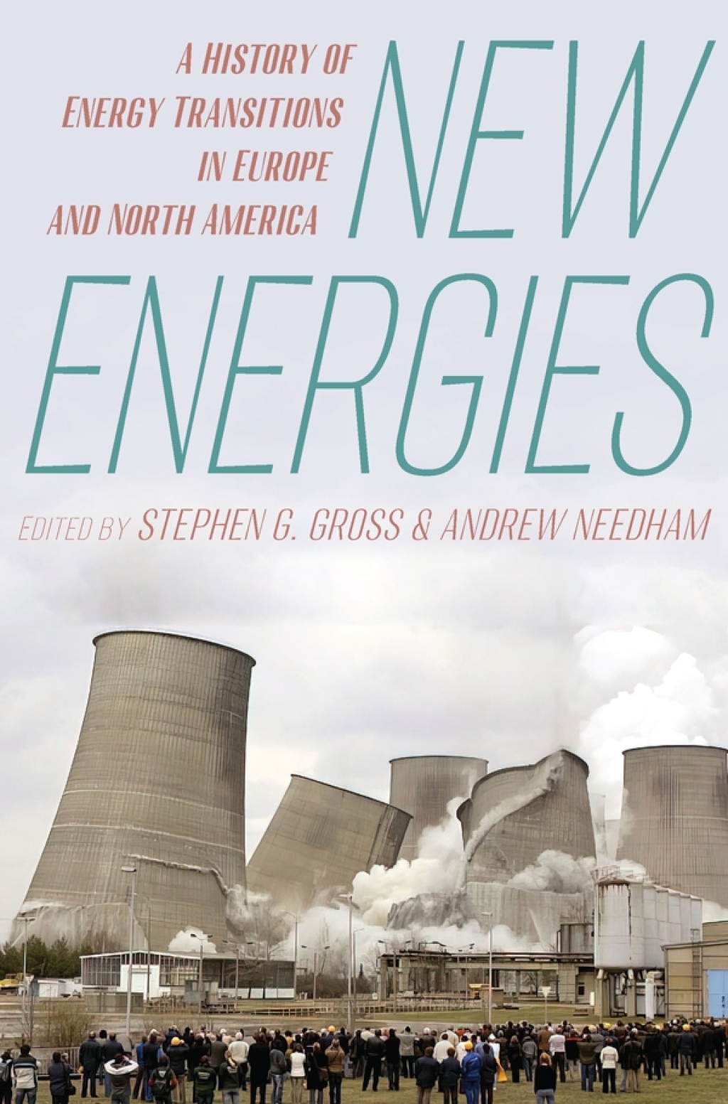 New Energies A History of Energy Transitions in Europe and North America  â€“ PDF/EPUB Version Downloadable