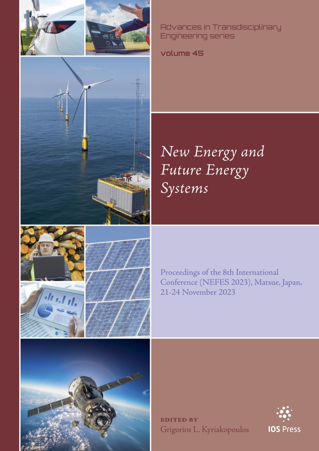 New Energy and Future Energy Systems Proceedings of the 8th International Conference (NEFES 2023), Matsue, Japan, 21-24 November 2023 1st Edition â€“ PDF/EPUB Version Downloadable