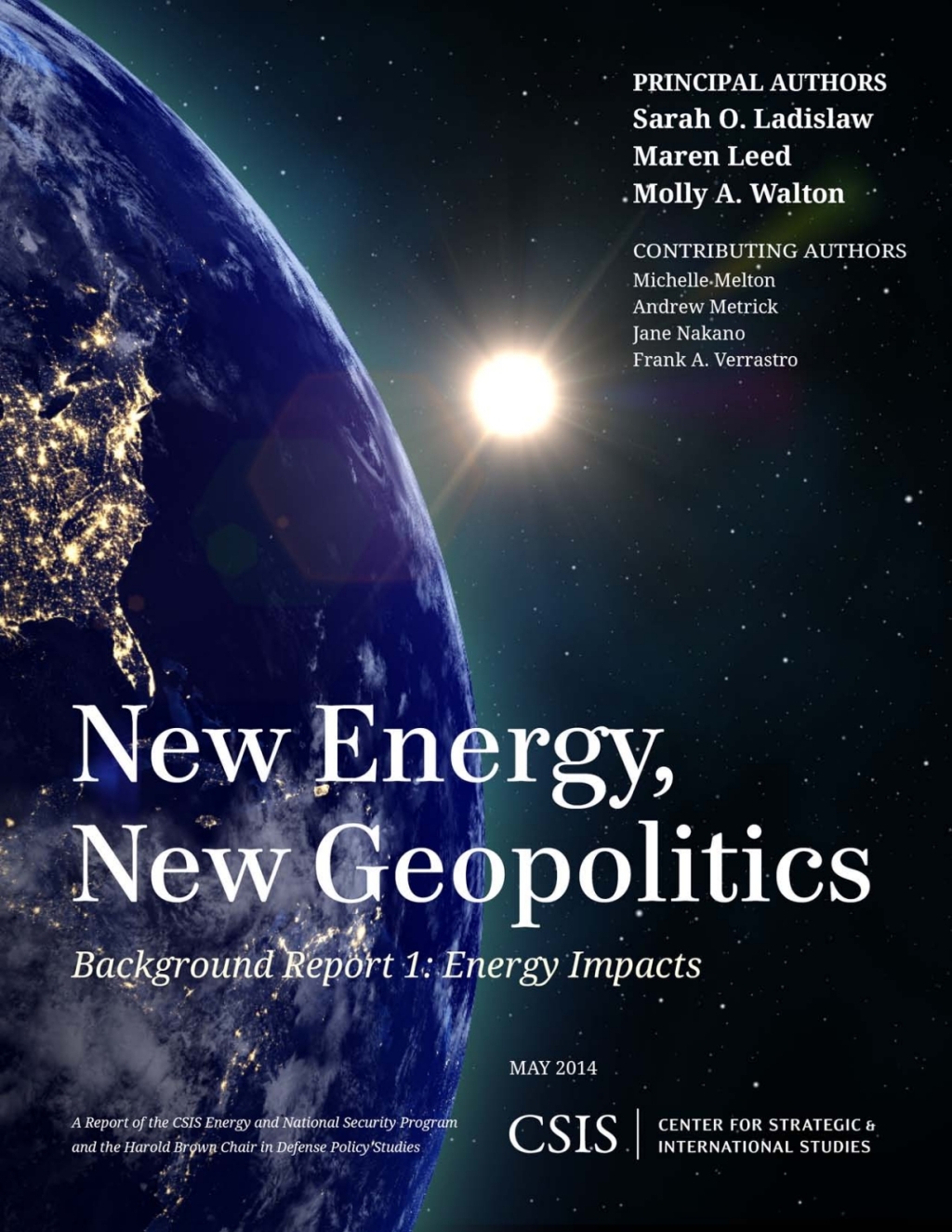 New Energy, New Geopolitics Background Report 1: Energy Impacts 1st Edition â€“ PDF/EPUB Version Downloadable