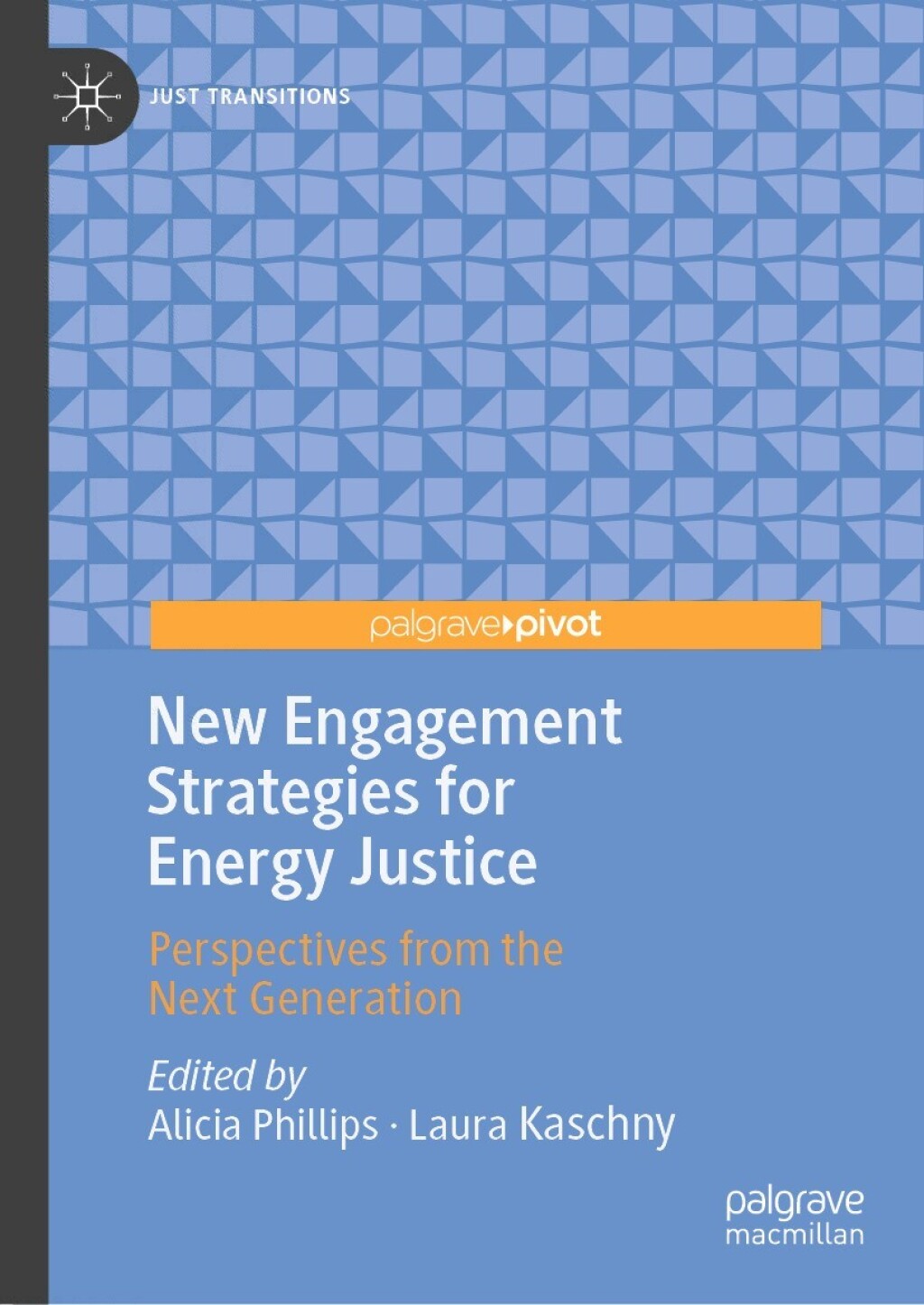 New Engagement Strategies for Energy Justice Perspectives from the Next Generation  â€“ PDF/EPUB Version Downloadable