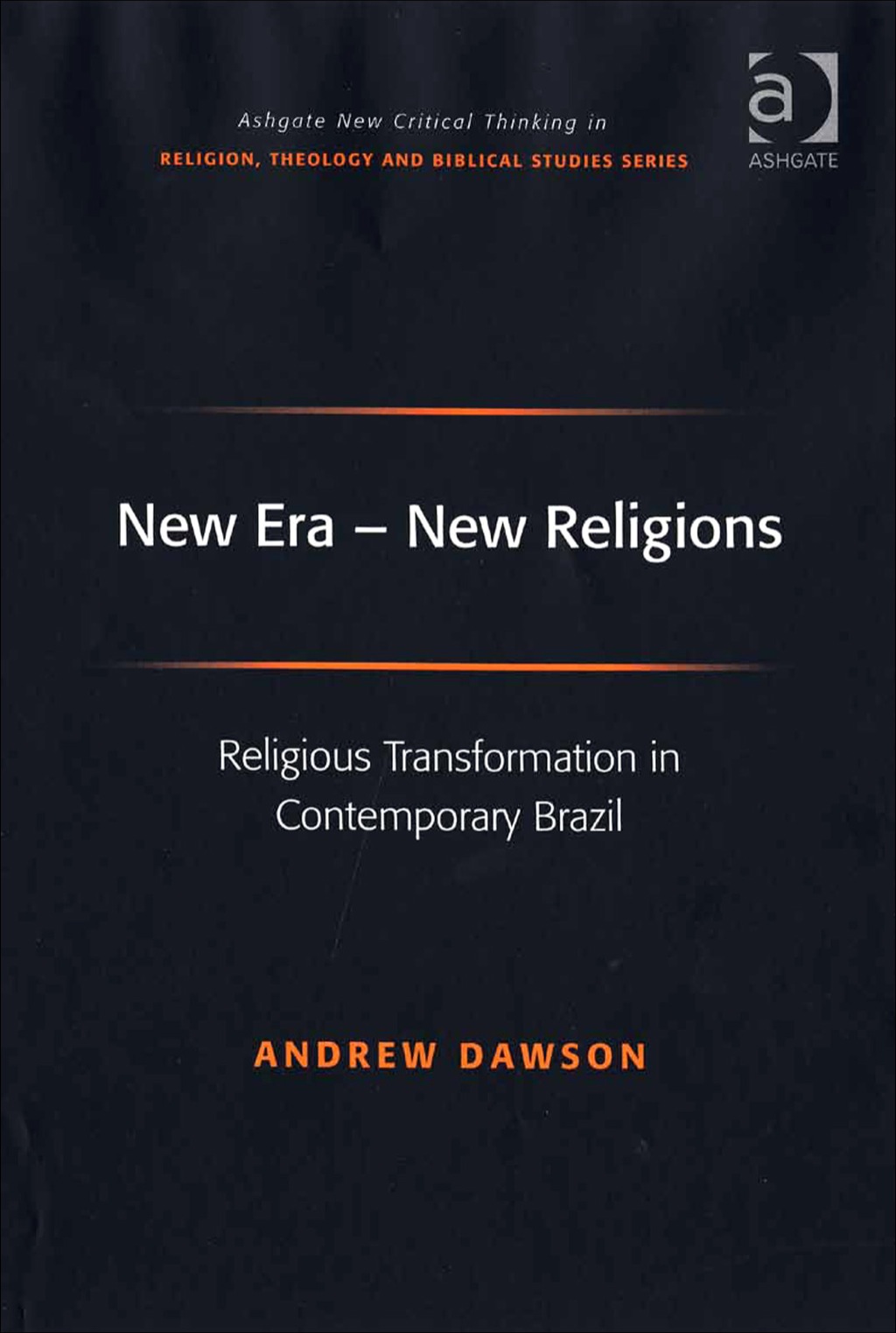 New Era - New Religions: Religious Transformation in Contemporary Brazil  â€“ PDF/EPUB Version Downloadable