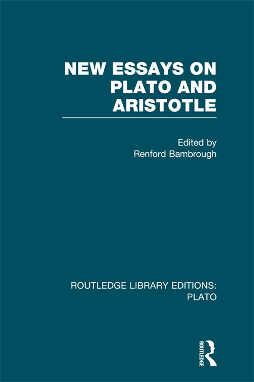 New Essays on Plato and Aristotle (RLE: Plato) 1st Edition â€“ PDF/EPUB Version Downloadable