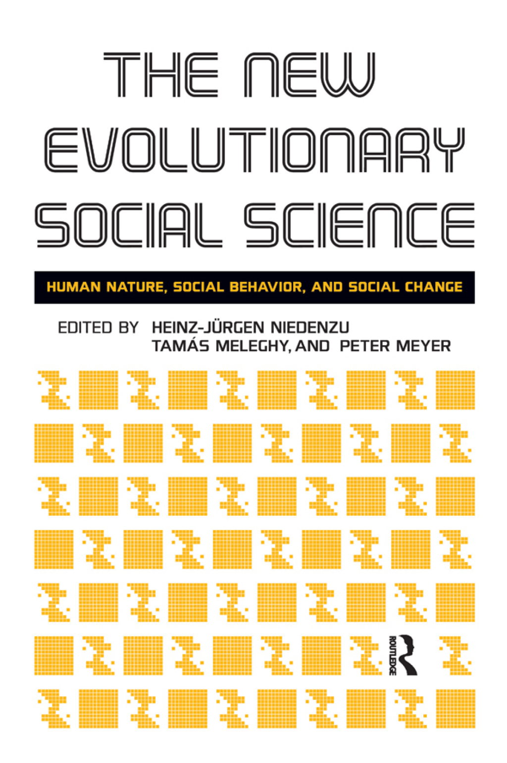 New Evolutionary Social Science Human Nature, Social Behavior, and Social Change 1st Edition â€“ PDF/EPUB Version Downloadable