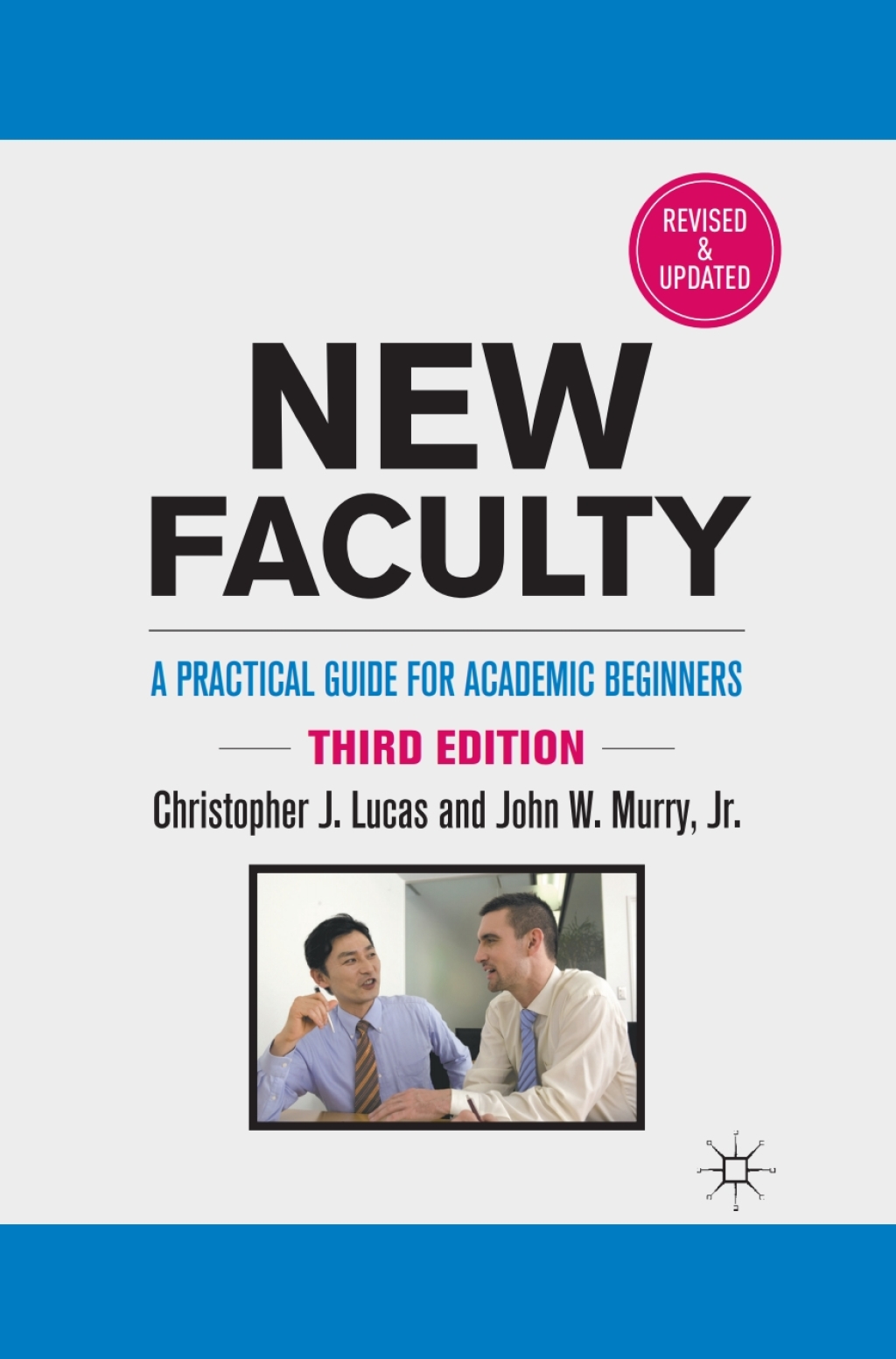 New Faculty A Practical Guide for Academic Beginners 3rd Edition â€“ PDF/EPUB Version Downloadable