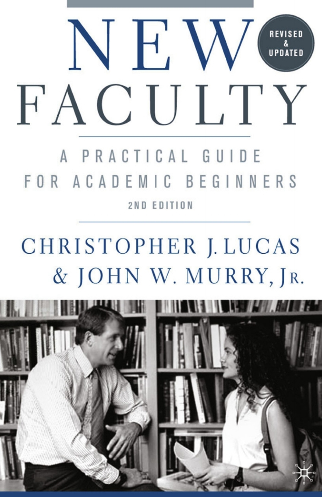 New Faculty A Primer for Academic Beginners  â€“ PDF/EPUB Version Downloadable