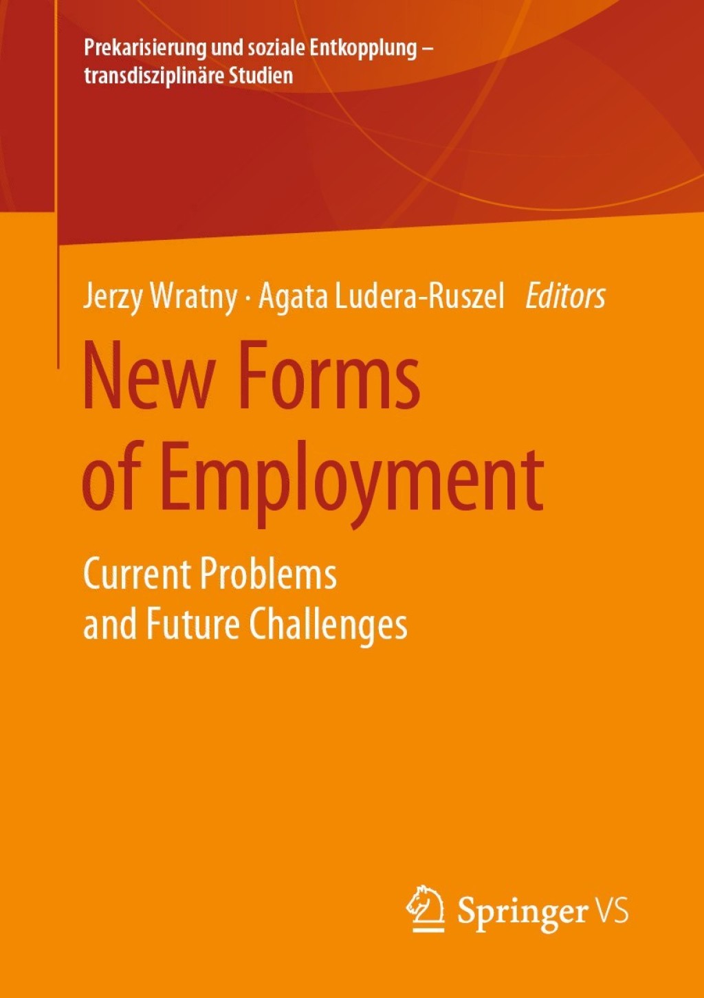New Forms of Employment Current Problems and Future Challenges 1st Edition â€“ PDF/EPUB Version Downloadable
