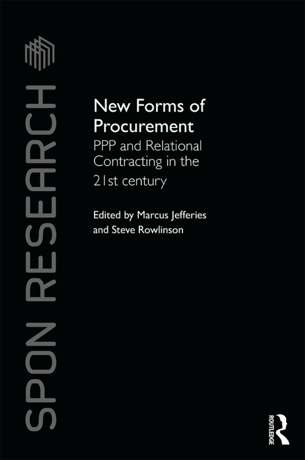 New Forms of Procurement PPP and Relational Contracting in the 21st Century 1st Edition â€“ PDF/EPUB Version Downloadable
