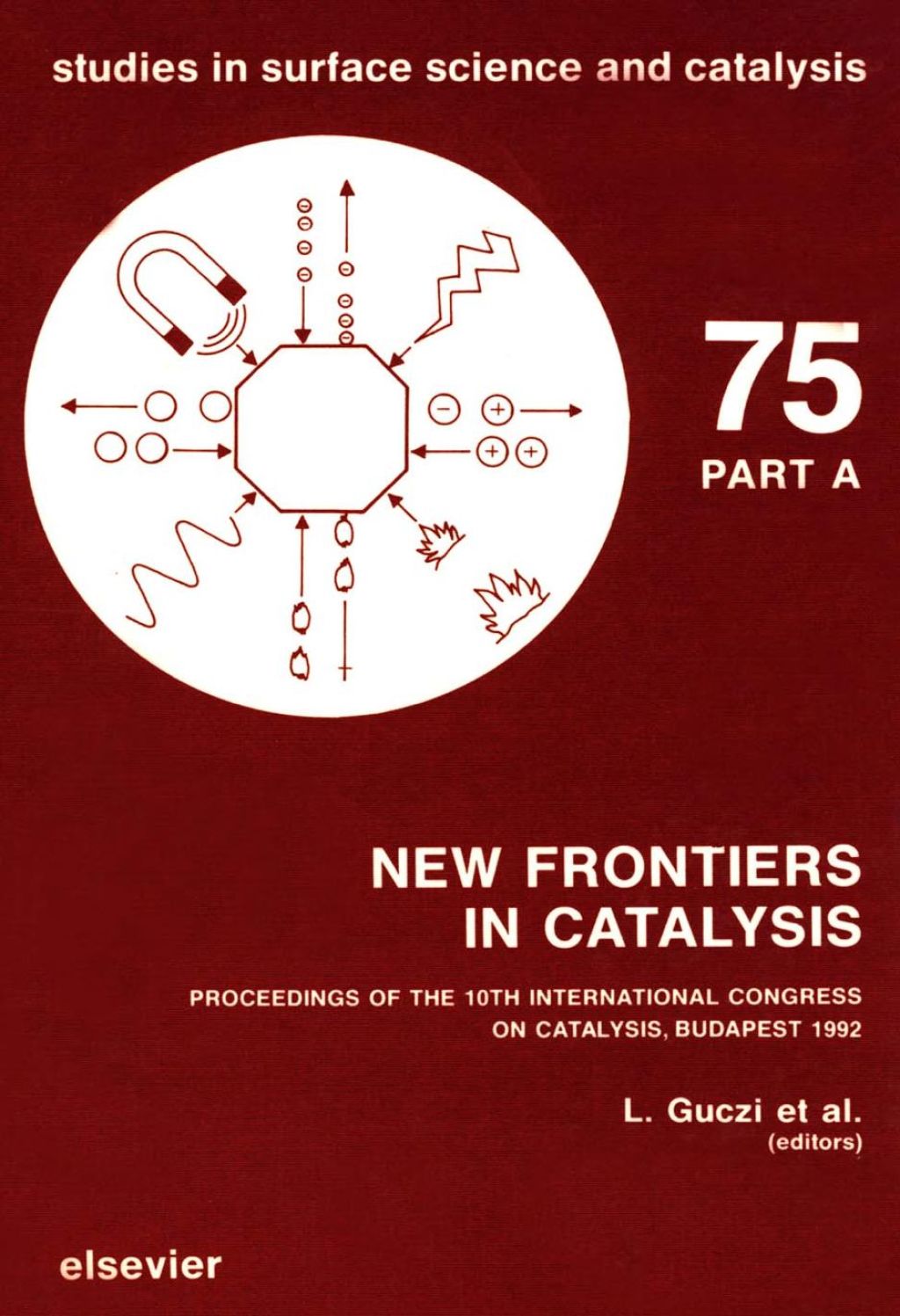 New Frontiers in Catalysis, Parts A-C  â€“ PDF/EPUB Version Downloadable