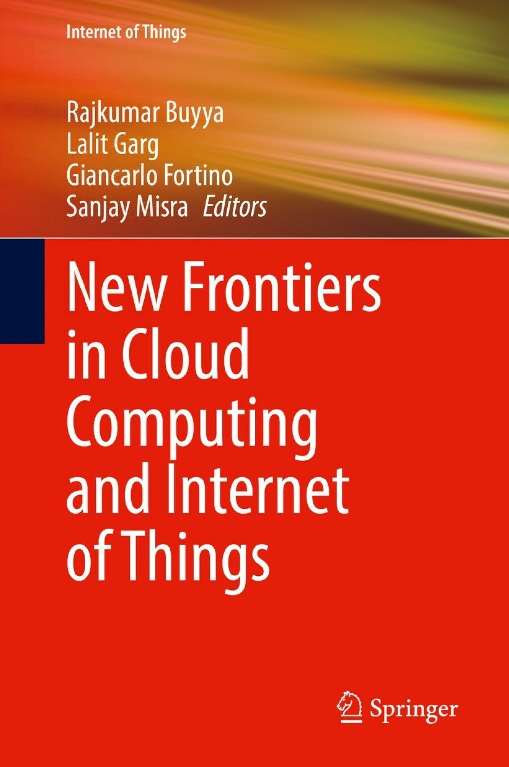 New Frontiers in Cloud Computing and Internet of Things â€“ PDF/EPUB ...
