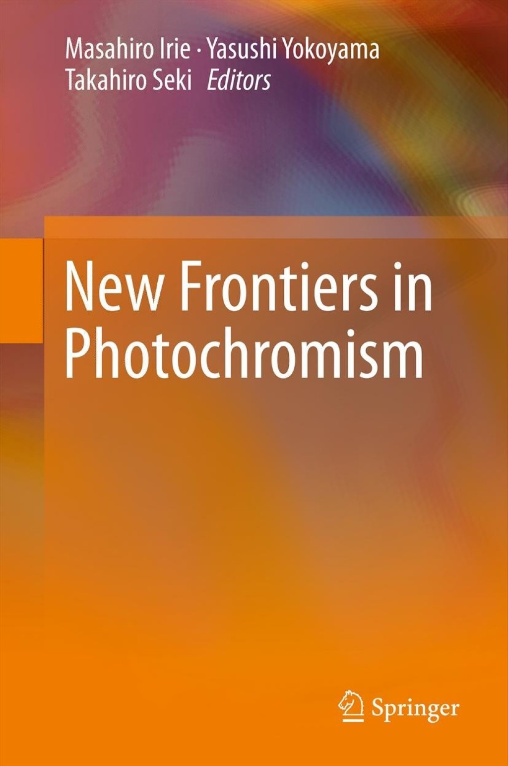 New Frontiers in Photochromism  â€“ PDF/EPUB Version Downloadable