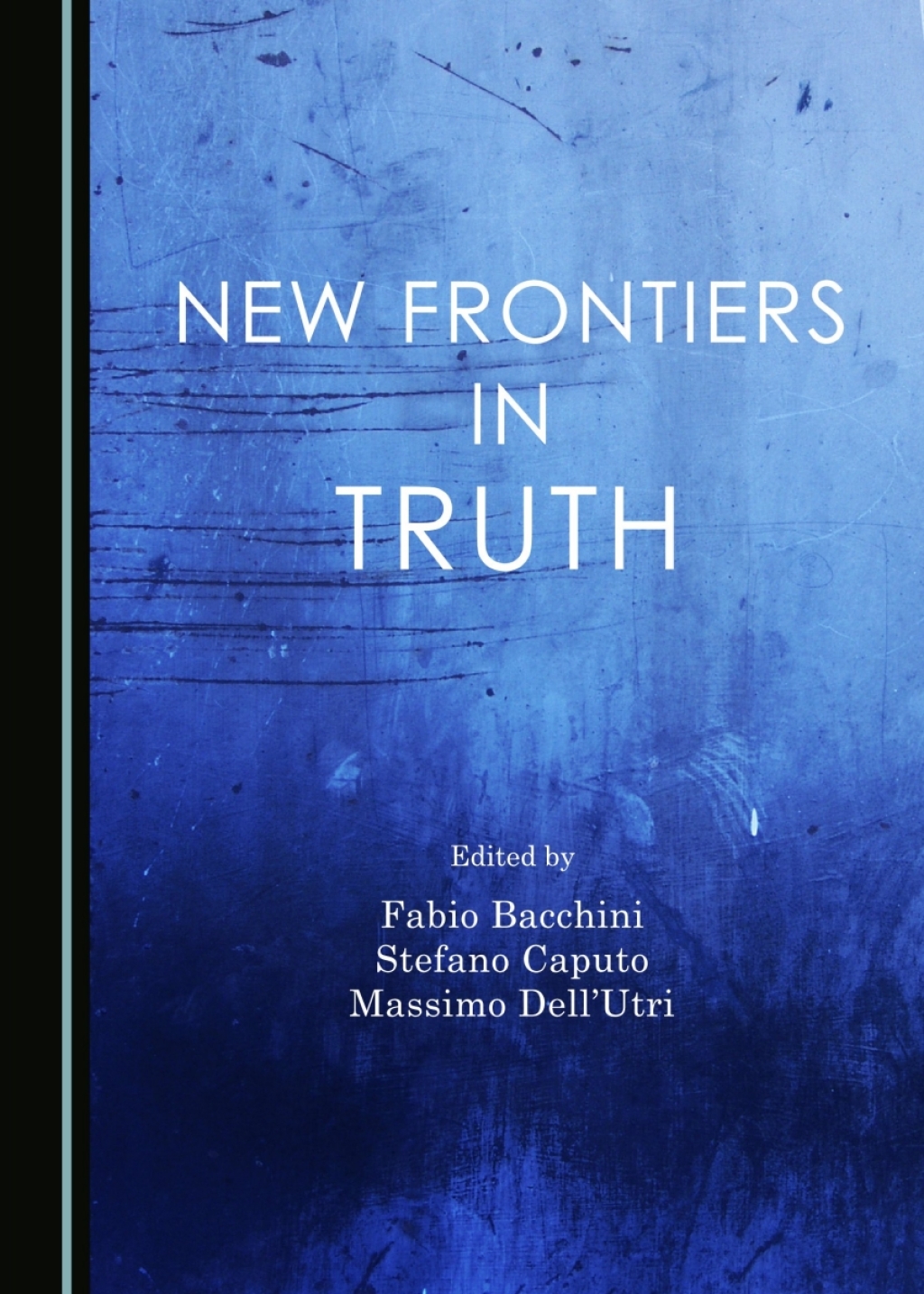 New Frontiers in Truth 1st Edition â€“ PDF/EPUB Version Downloadable