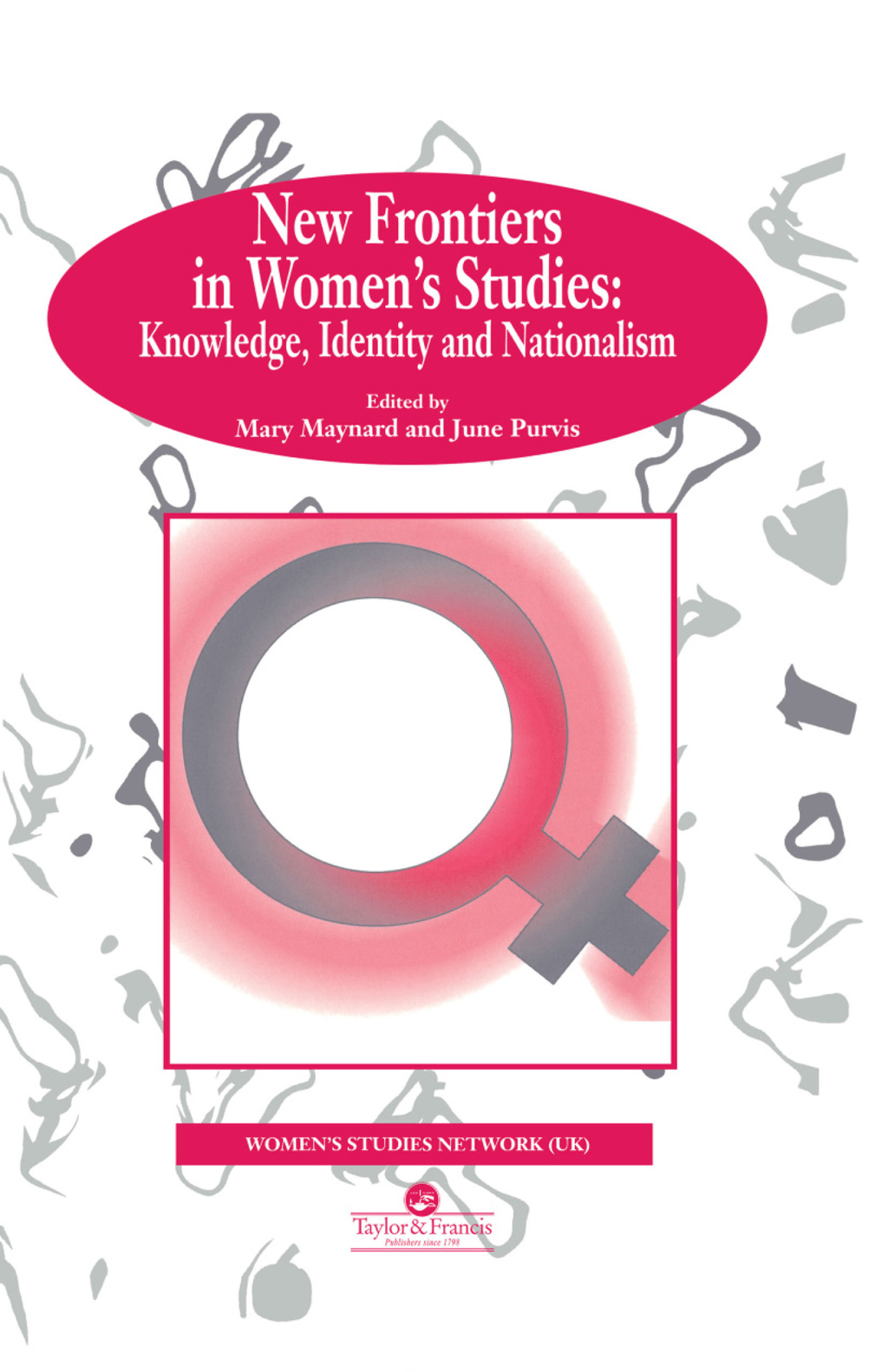 New Frontiers In Women's Studies Knowledge, Identity And Nationalism 1st Edition â€“ PDF/EPUB Version Downloadable