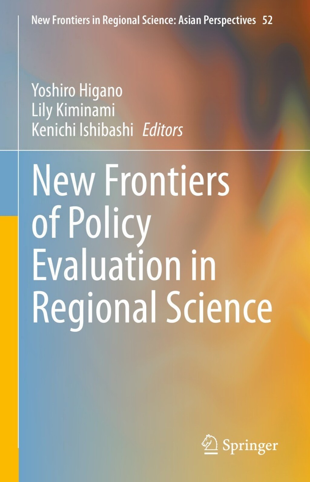 New Frontiers of Policy Evaluation in Regional Science  â€“ PDF/EPUB Version Downloadable