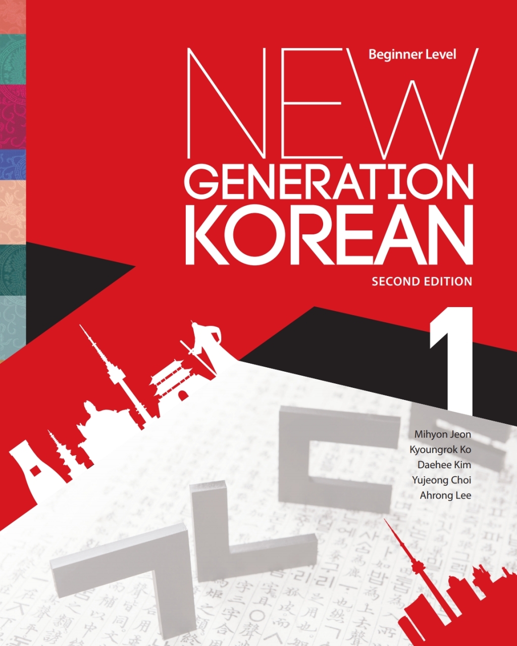 New Generation Korean Beginner Level, Second Edition 2nd Edition â€“ PDF/EPUB Version Downloadable