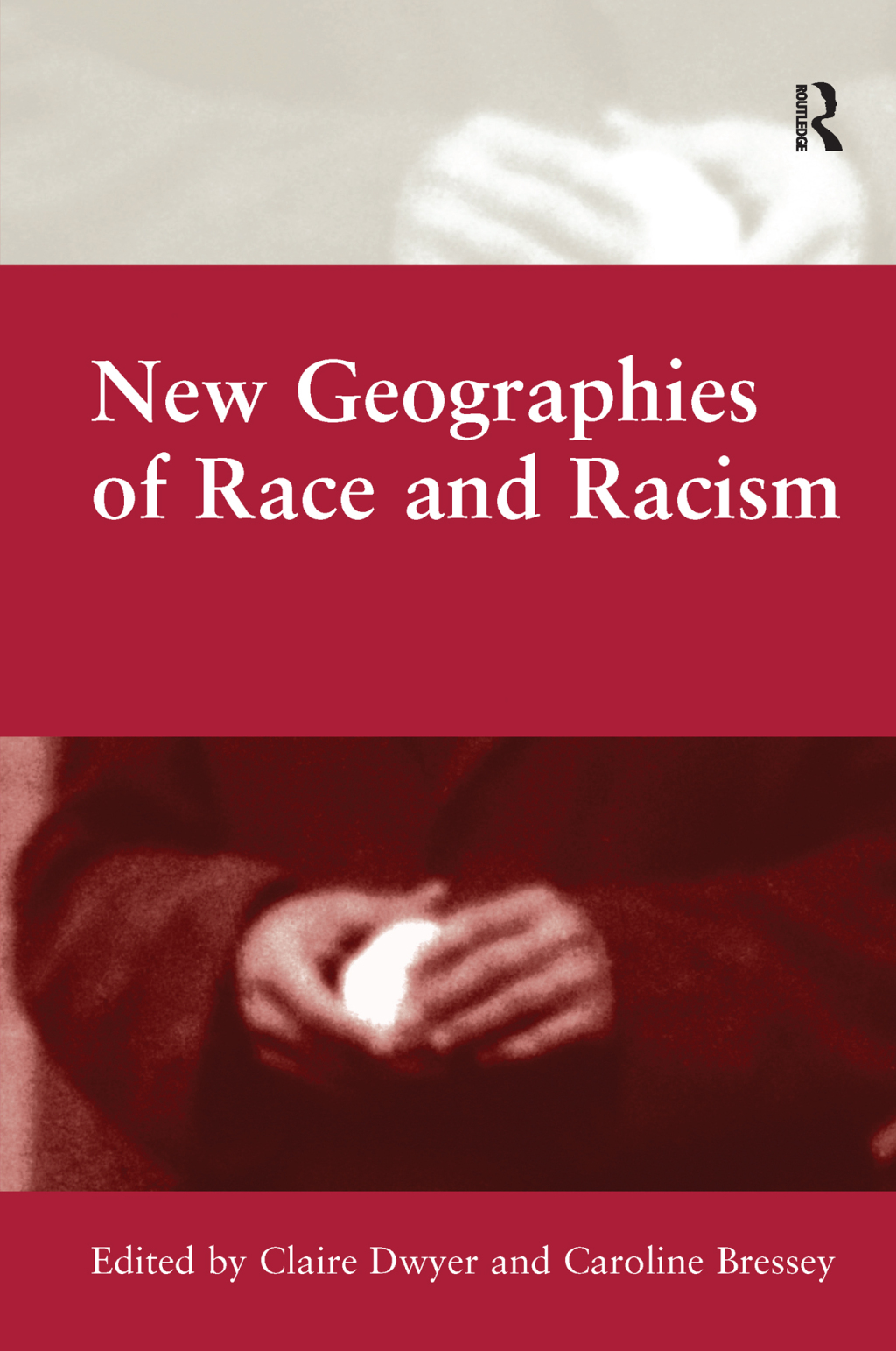 New Geographies of Race and Racism 1st Edition â€“ PDF/EPUB Version Downloadable