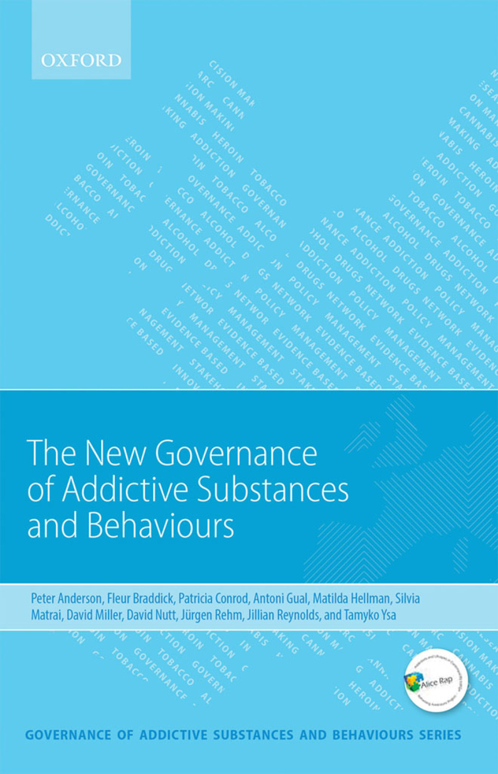 New Governance of Addictive Substances and Behaviours  â€“ PDF/EPUB Version Downloadable