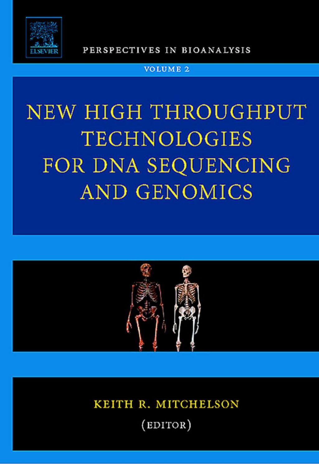 New High Throughput Technologies for DNA Sequencing and Genomics  â€“ PDF/EPUB Version Downloadable