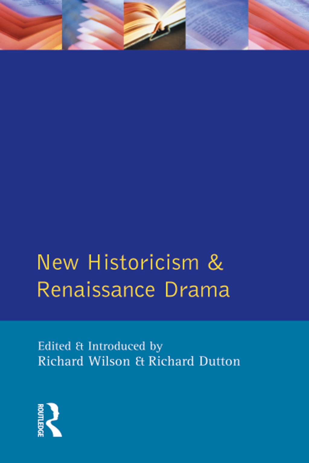 New Historicism and Renaissance Drama 1st Edition â€“ PDF/EPUB Version Downloadable