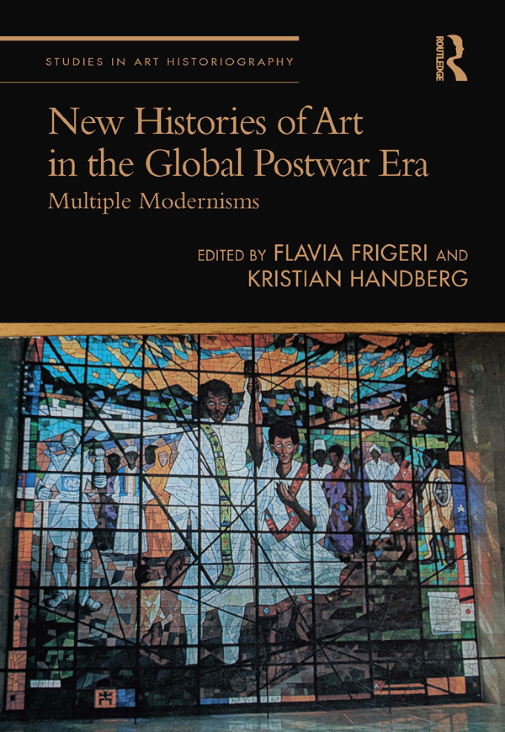 New Histories of Art in the Global Postwar Era Multiple Modernisms 1st Edition â€“ PDF/EPUB Version Downloadable