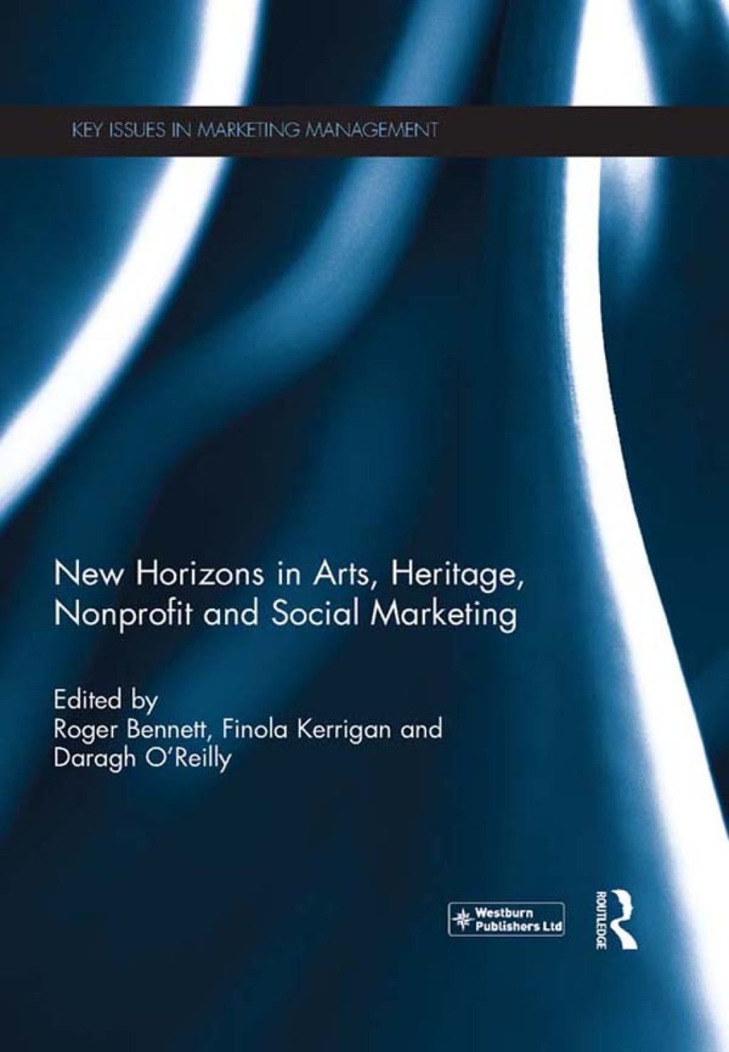 New Horizons in Arts, Heritage, Nonprofit and Social Marketing 1st Edition â€“ PDF/EPUB Version Downloadable
