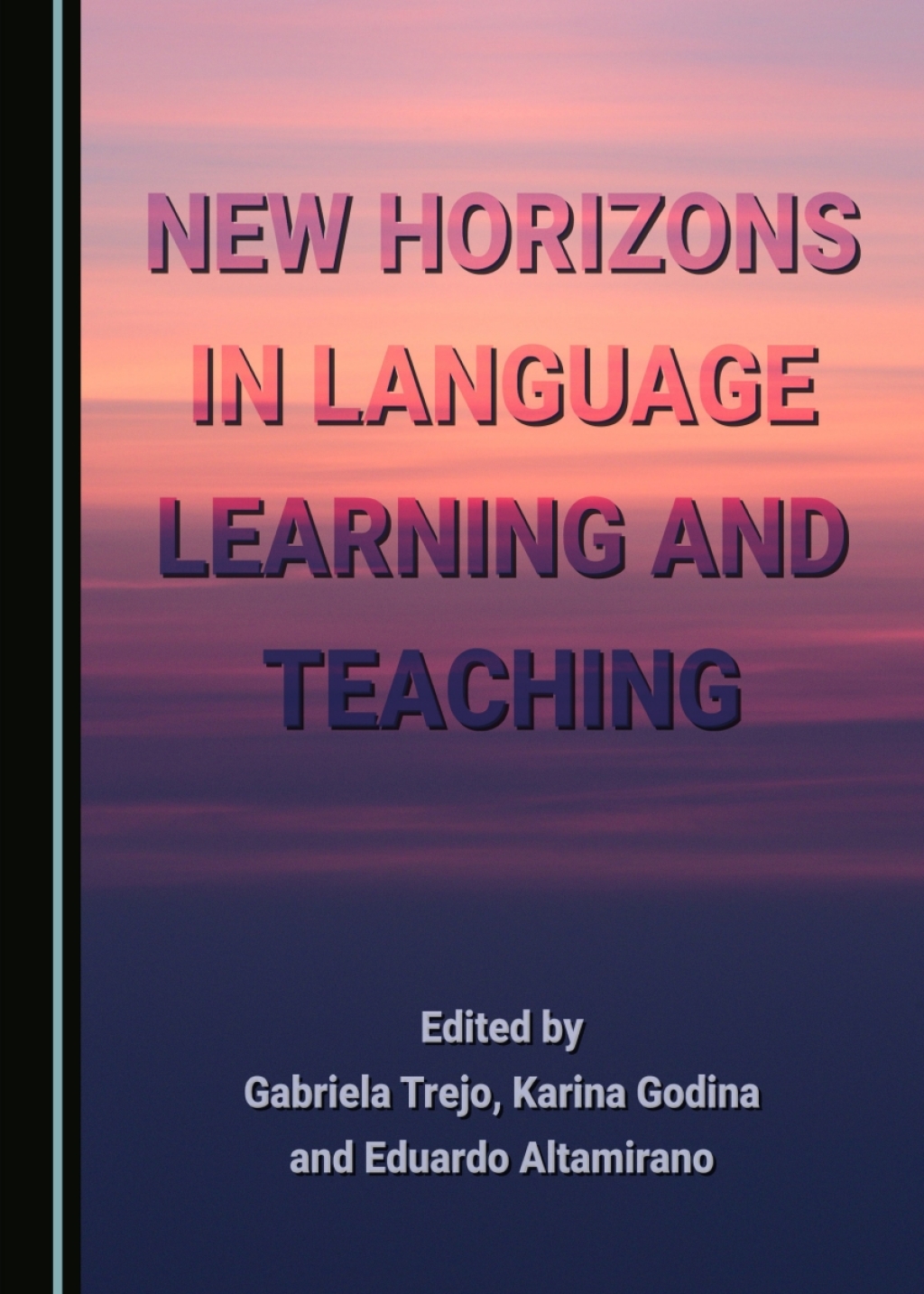 New Horizons in Language Learning and Teaching 1st Edition â€“ PDF/EPUB Version Downloadable