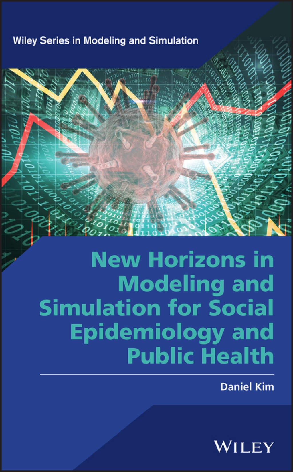 New Horizons in Modeling and Simulation for Social Epidemiology and Public Health 1st Edition â€“ PDF/EPUB Version Downloadable