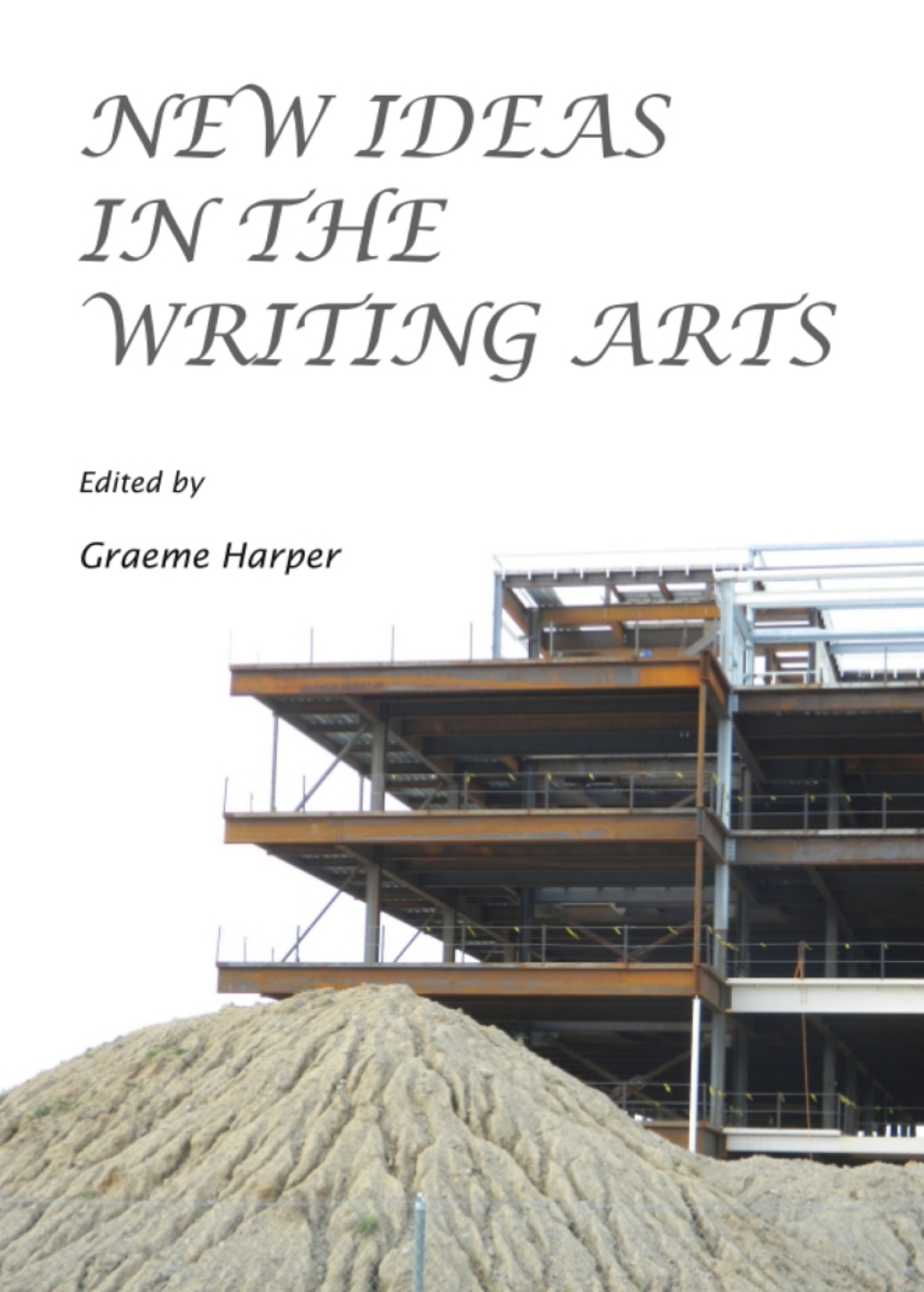 New Ideas in the Writing Arts 1st Edition â€“ PDF/EPUB Version Downloadable