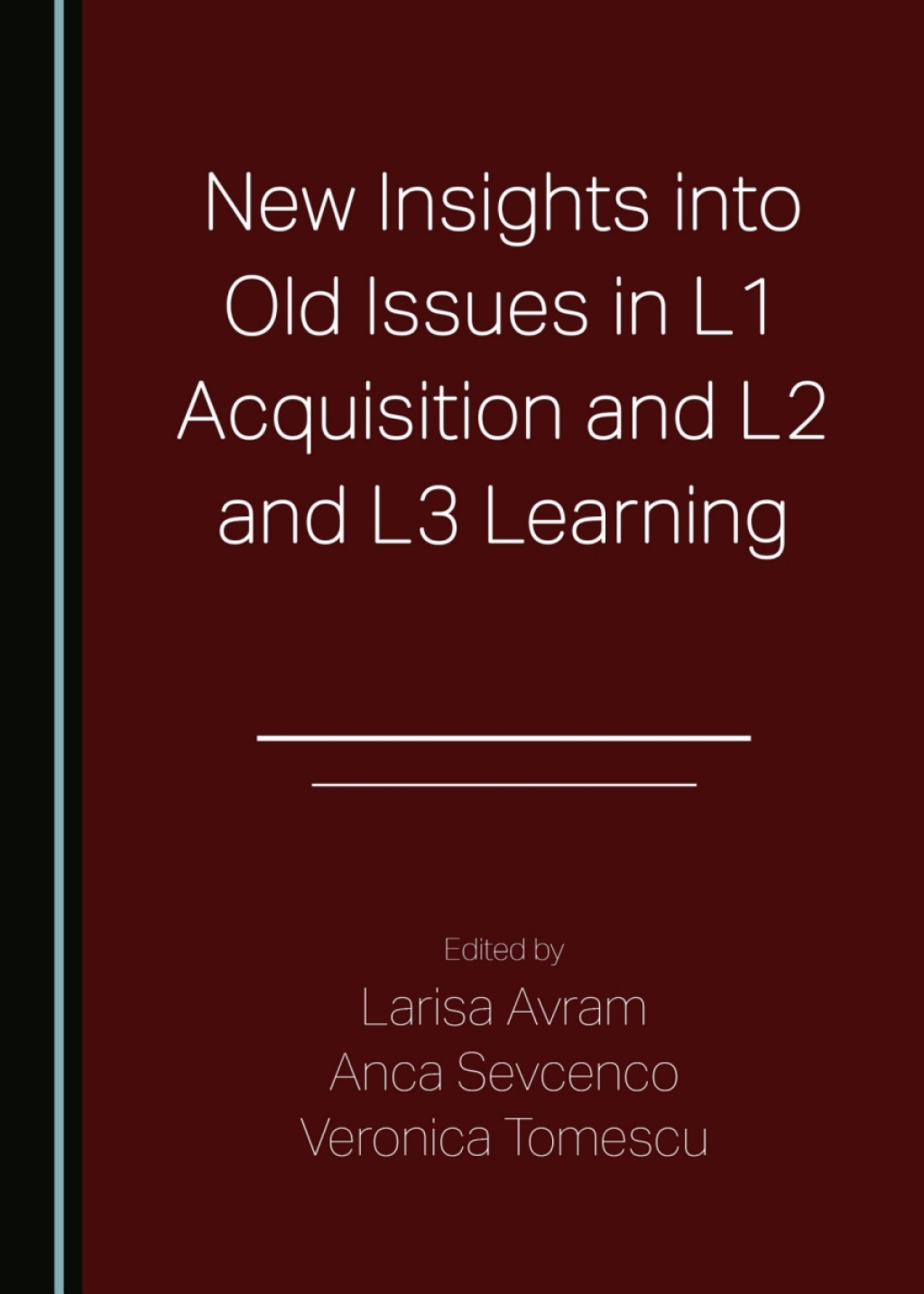 New Insights into Old Issues in L1 Acquisition and L2 and L3 Learning 1st Edition â€“ PDF/EPUB Version Downloadable