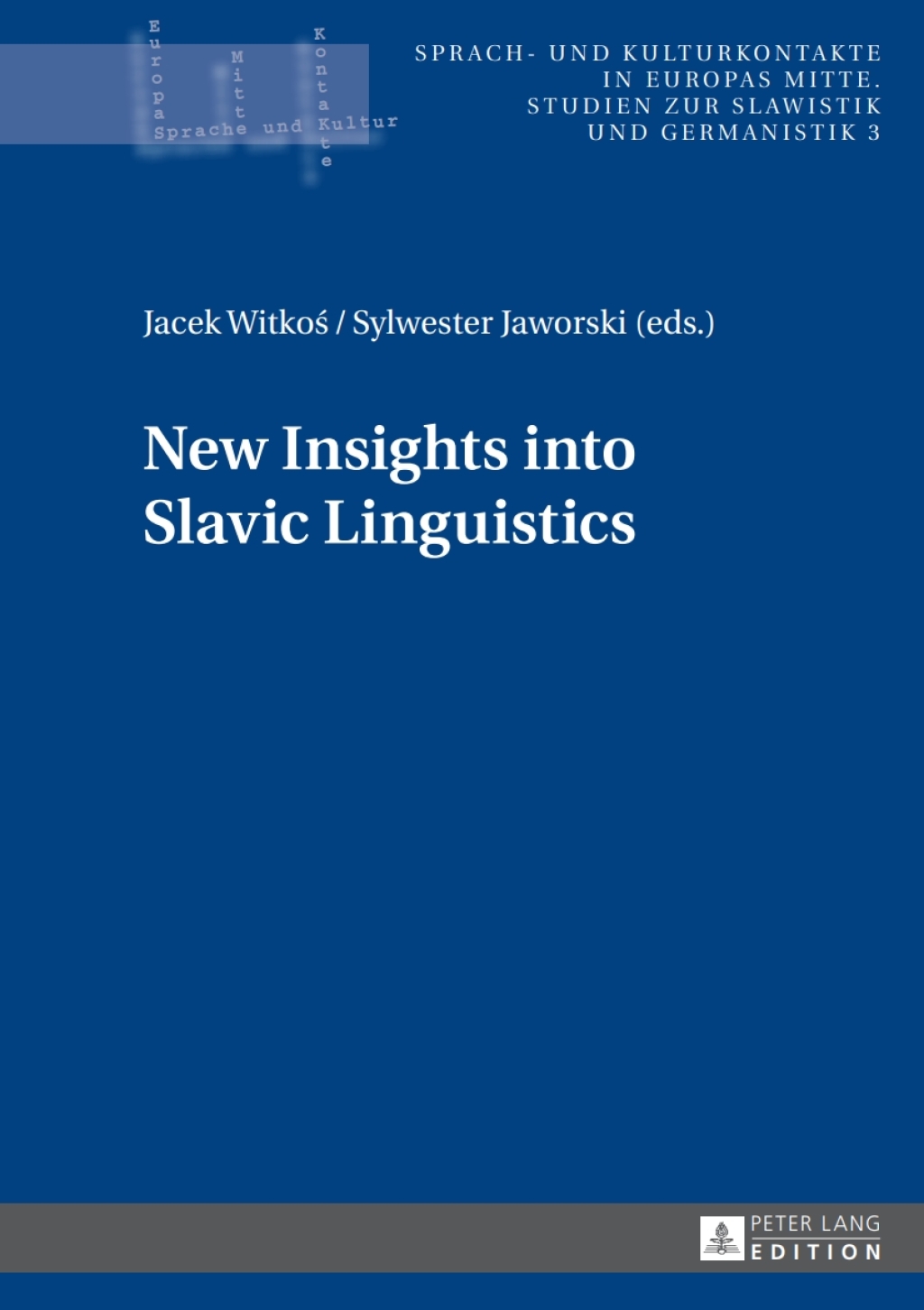 New Insights into Slavic Linguistics 1st Edition â€“ PDF/EPUB Version Downloadable