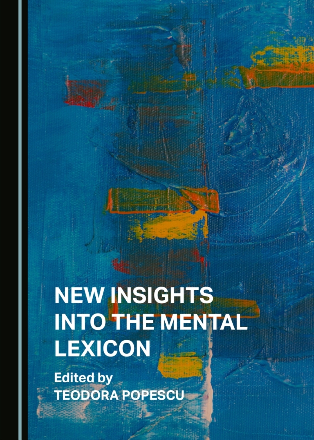 New Insights into the Mental Lexicon 1st Edition â€“ PDF/EPUB Version Downloadable