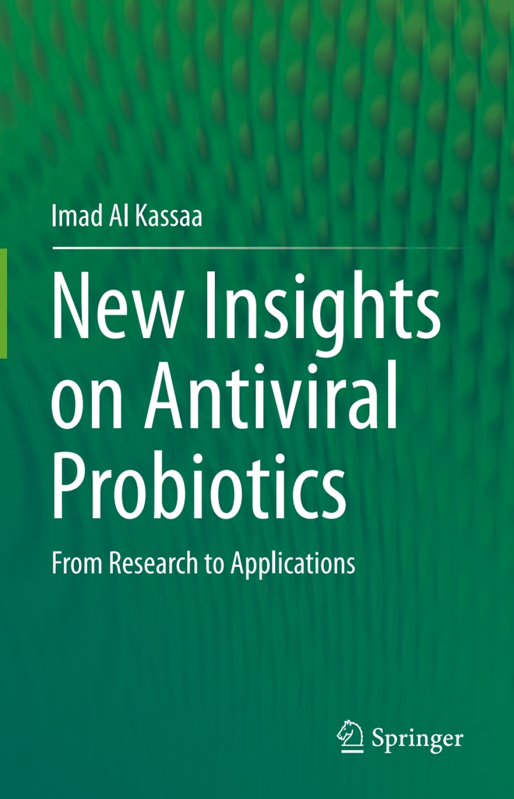 New Insights on Antiviral Probiotics From Research to Applications  â€“ PDF/EPUB Version Downloadable