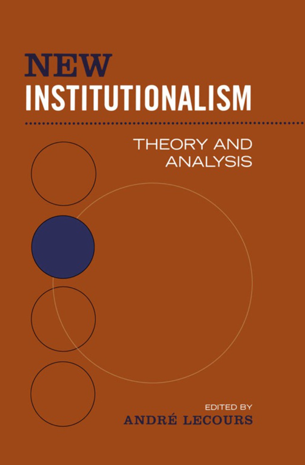 New Institutionalism Theory and Analysis 1st Edition â€“ PDF/EPUB Version Downloadable
