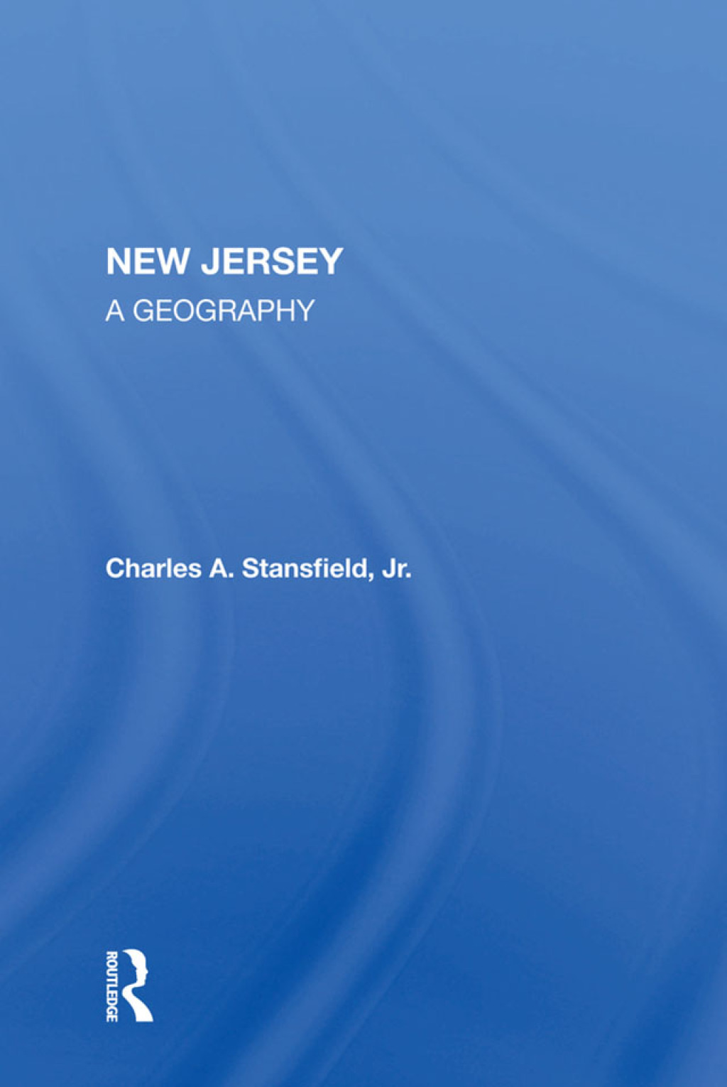 New Jersey A Geography 1st Edition â€“ PDF/EPUB Version Downloadable