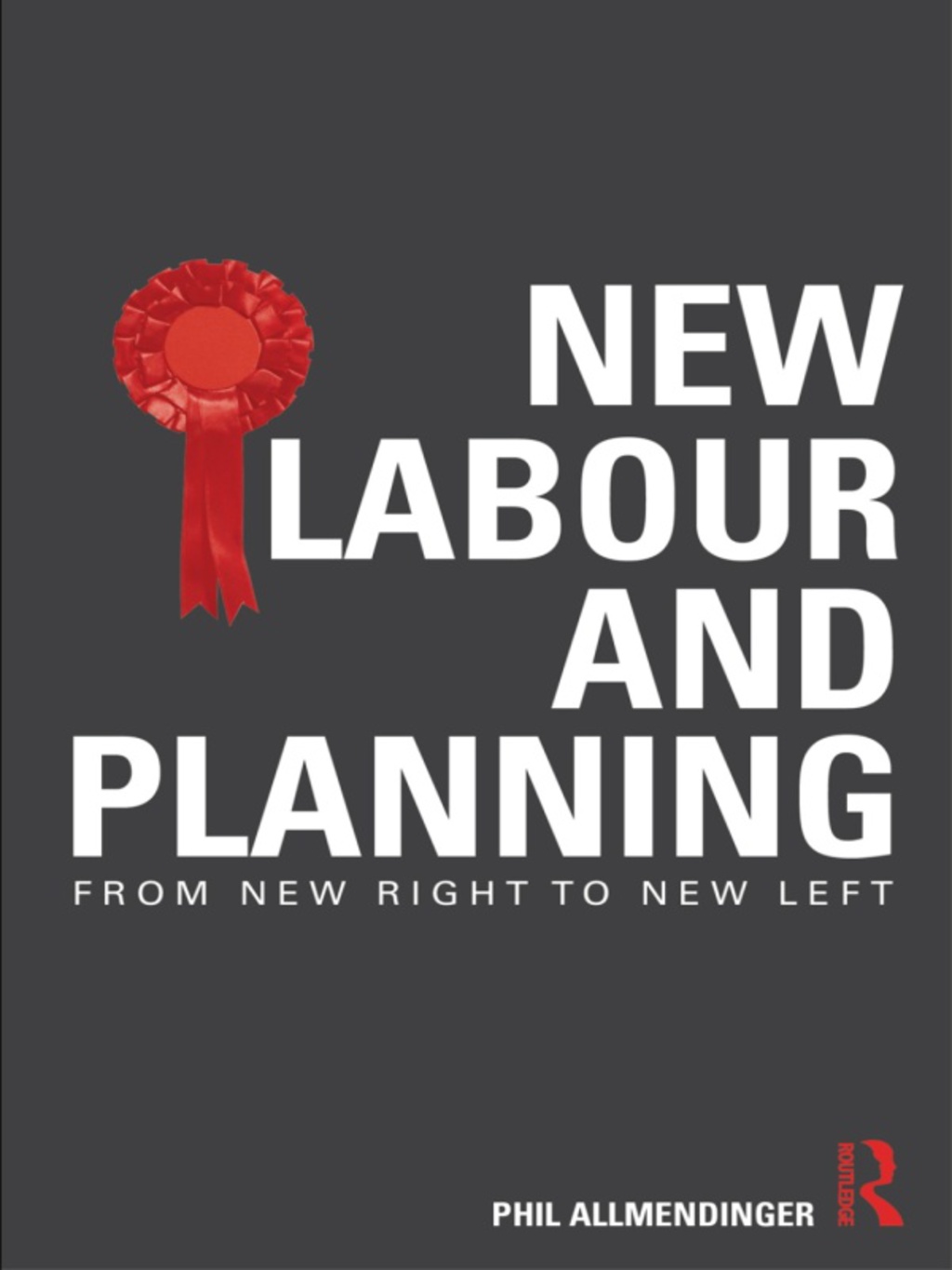 New Labour and Planning From New Right to New Left 1st Edition â€“ PDF/EPUB Version Downloadable