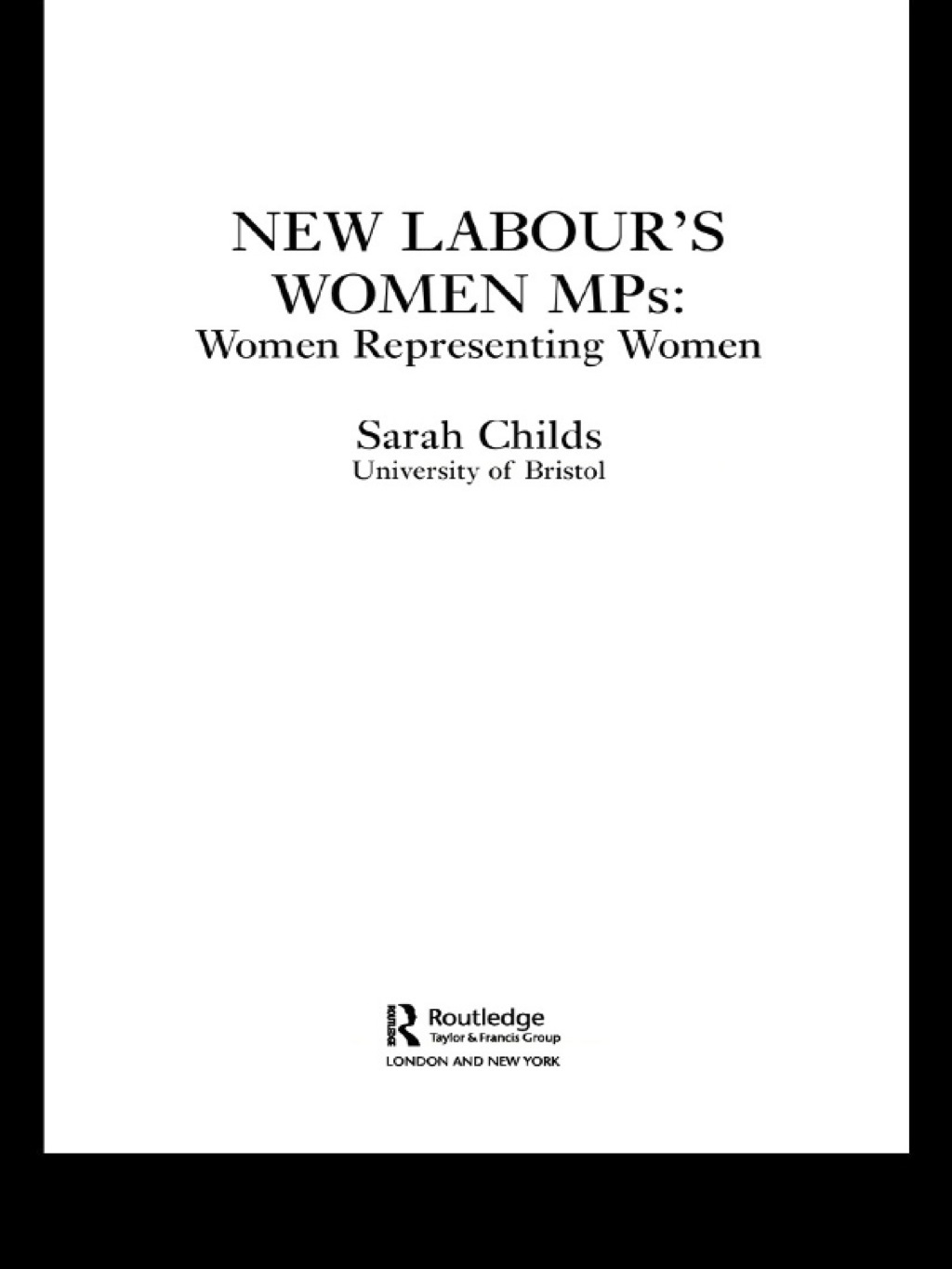 New Labour's Women MPs Women Representing Women 1st Edition â€“ PDF/EPUB Version Downloadable